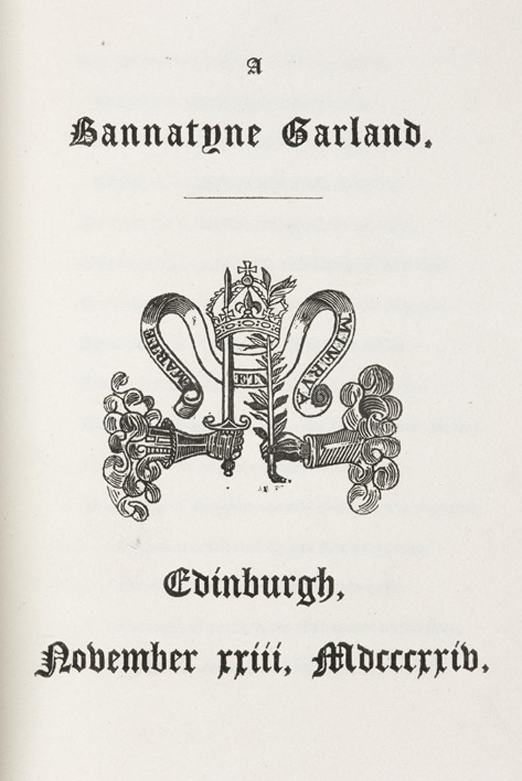 Scott, Sir Walter--Bannatyne Garlands
