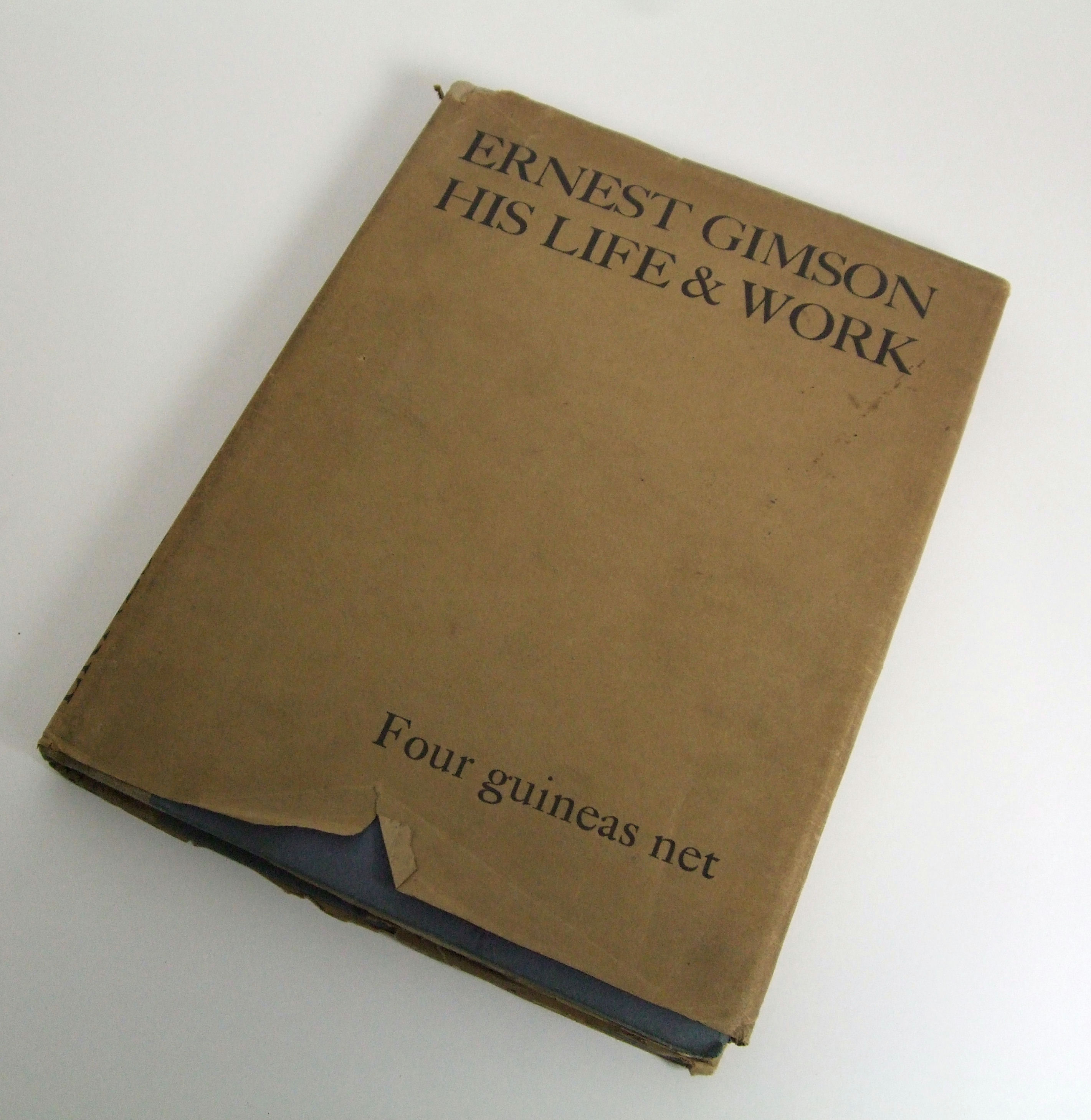 ERNEST GIMSON: HIS LIFE & WORK