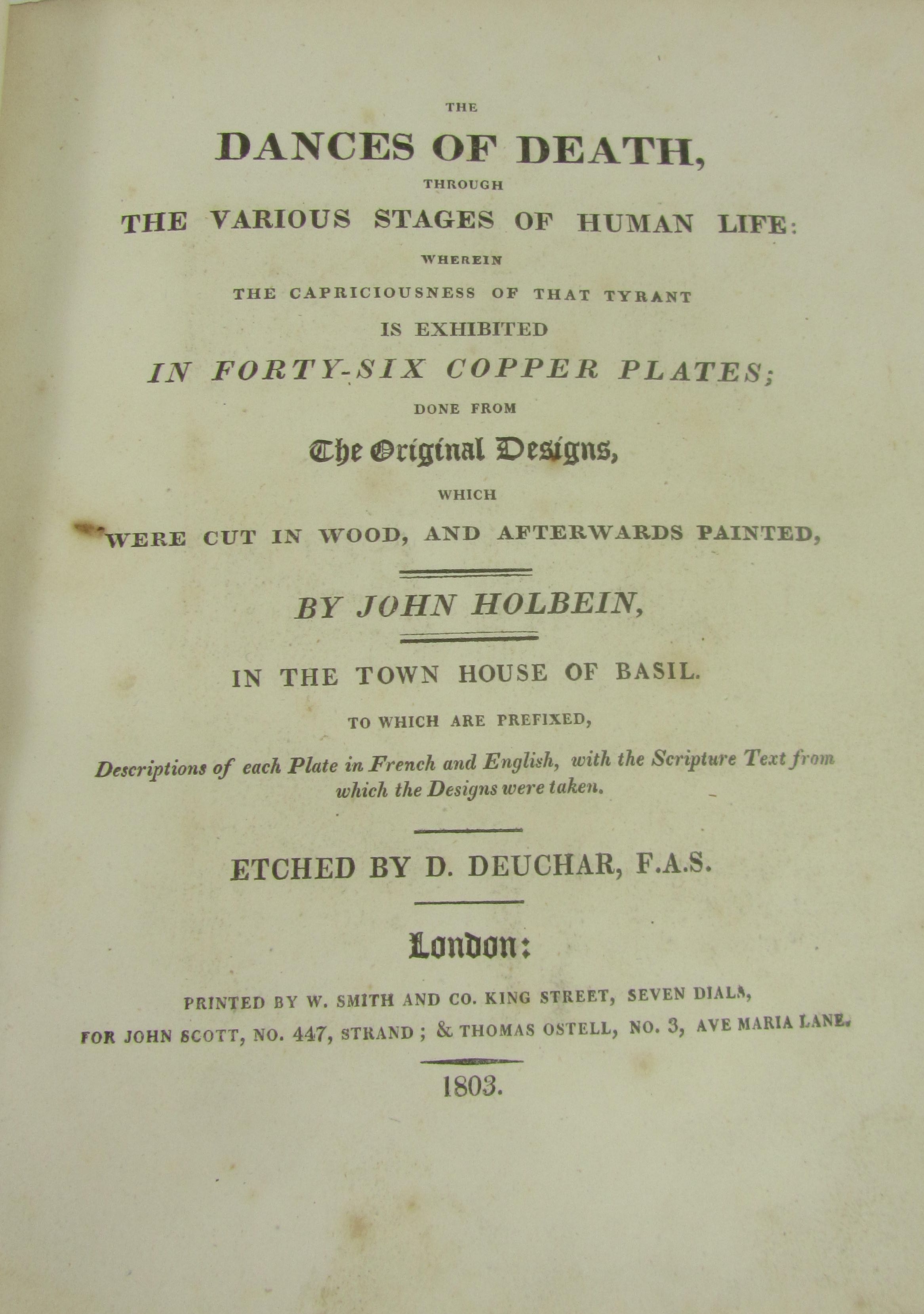 HOLBEIN, JOHN - D. DEUCHAR, EDITOR SALEROOM NOTICE: THIS VOLUME LACKS THE PORTRAIT