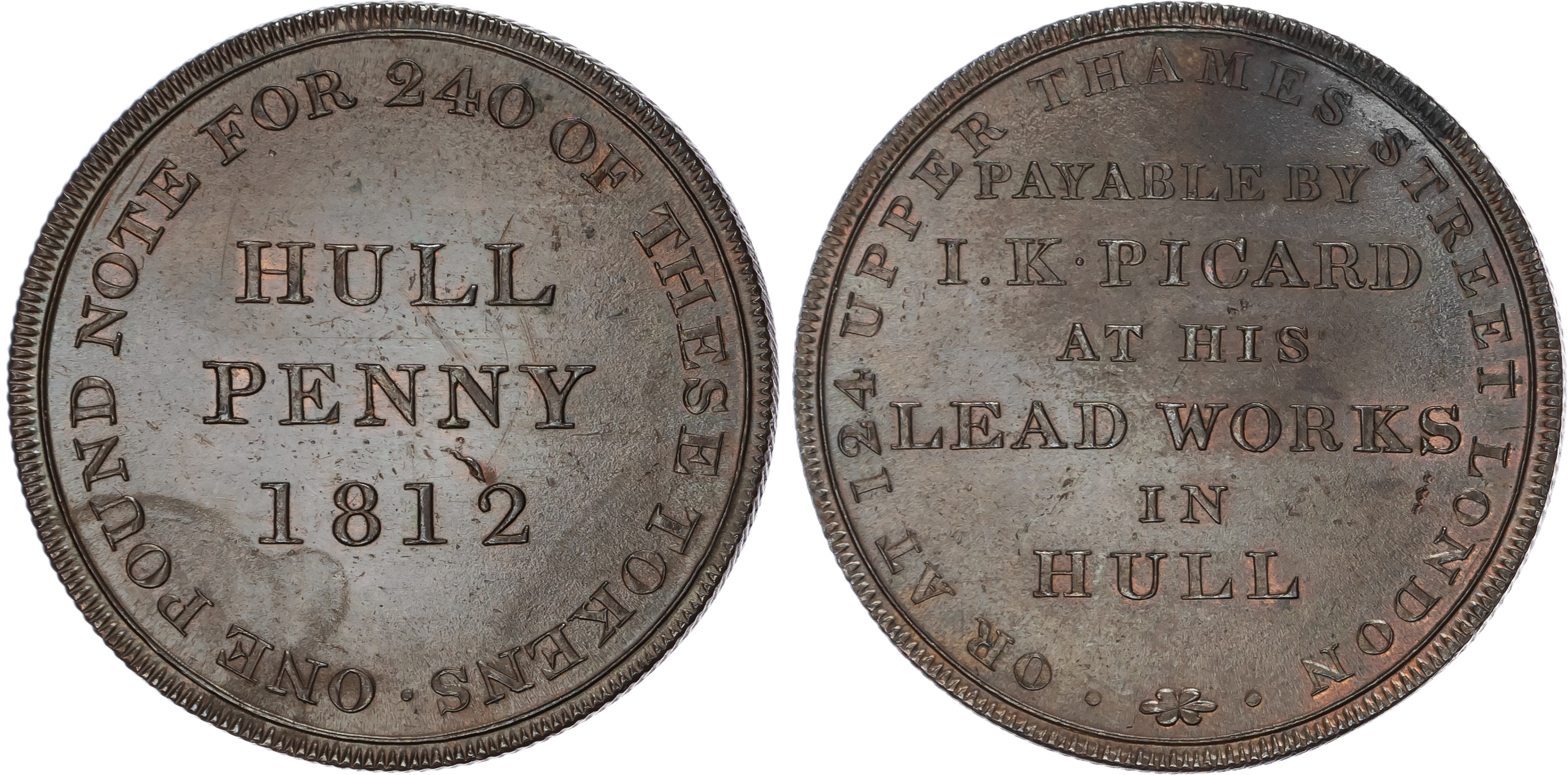 Hull , Yorks. J K Picard Penny 1812, 3-line legend, rev. 6-line legend, edge neatly grained, 33.5mm/17.88gm. (…