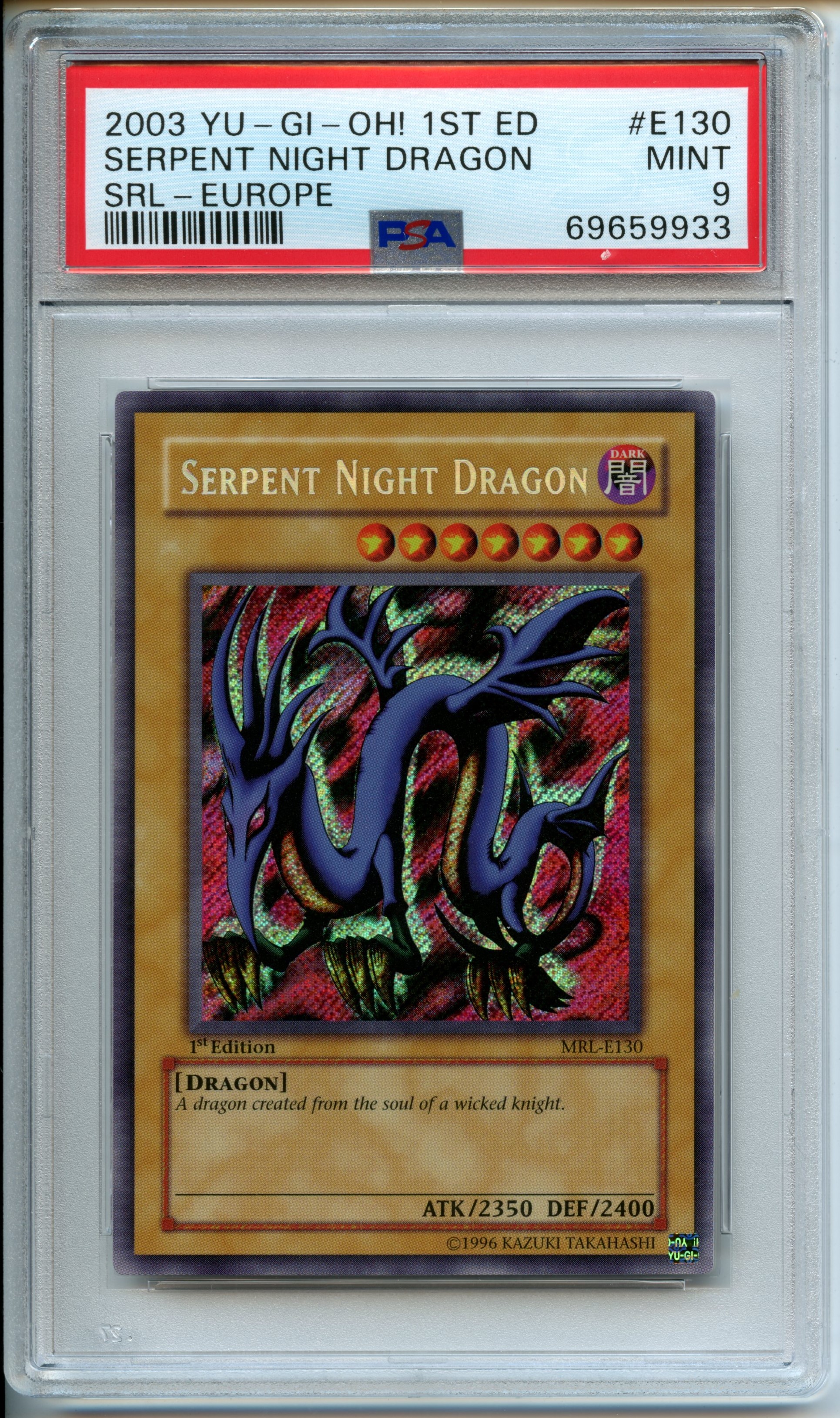 Yu-Gi-Oh! - Serpent Night Dragon  1st Edition  - Magic Ruler  - PSA 9