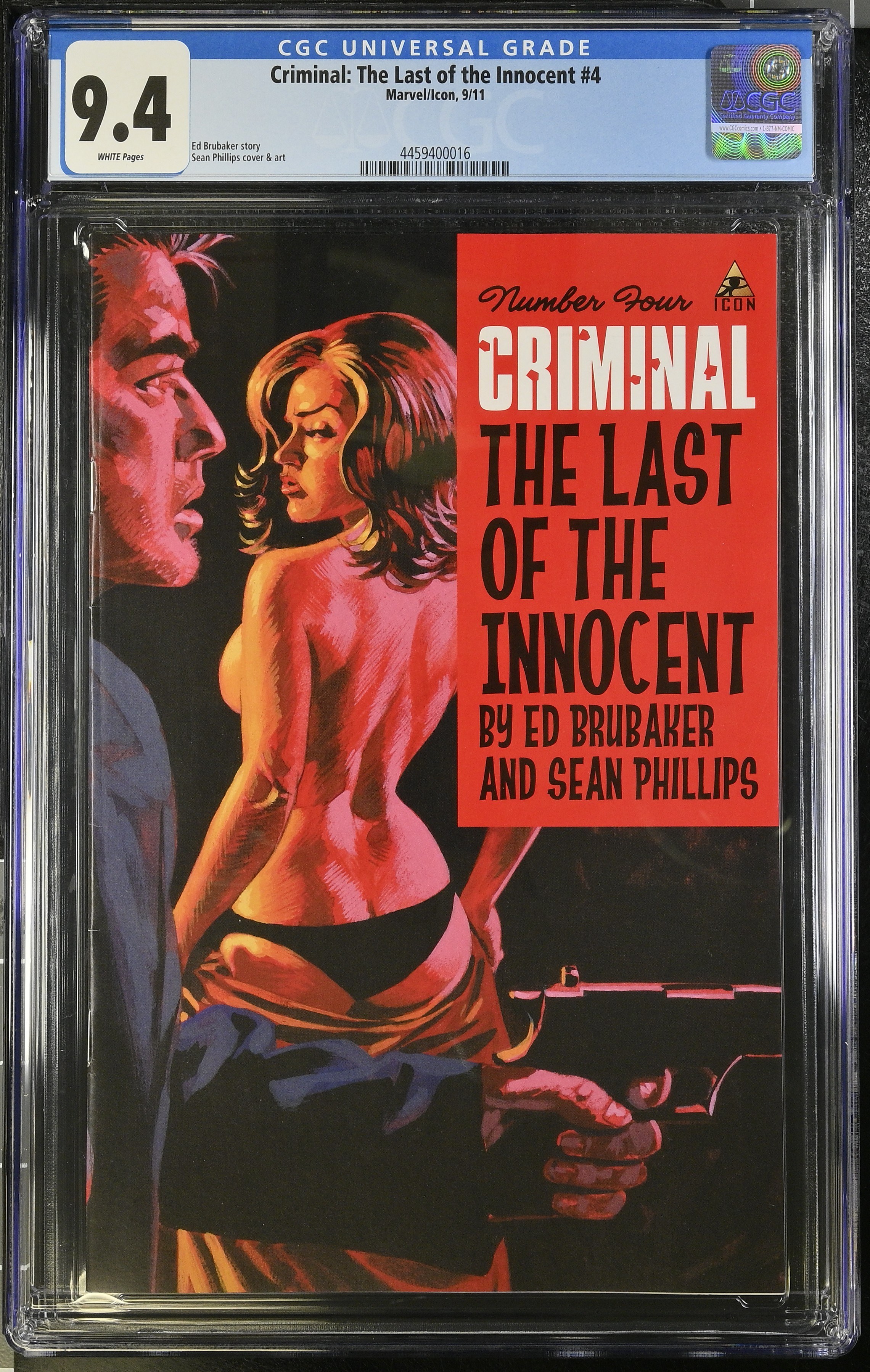 Criminal The Last Of The Innocent #4 CGC 9.4 Highest Grade on Census (Marvel Comics, 2011) White Pages