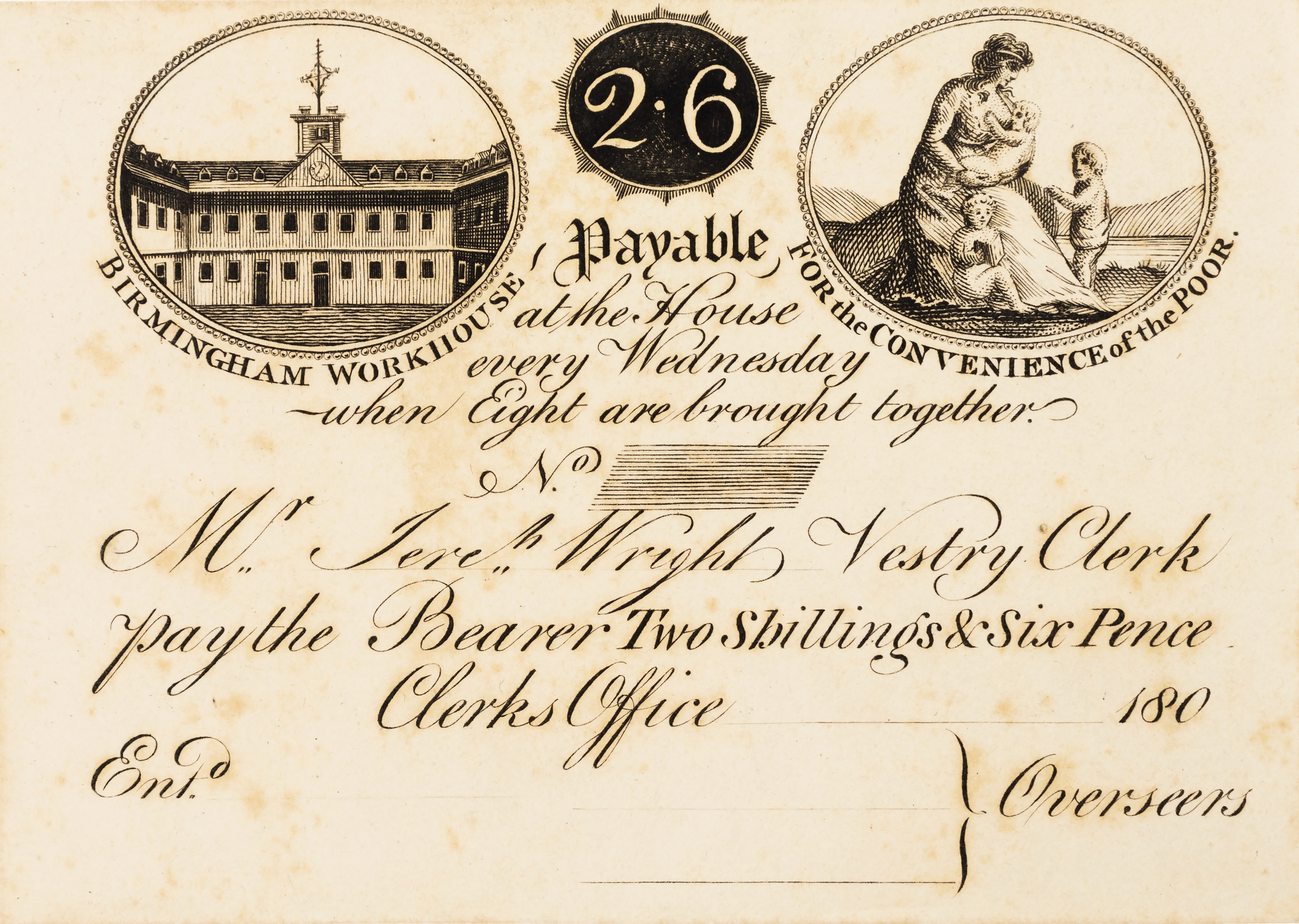 BIRMINGHAM, Warks. Workhouse uniface printed card Two Shillings and Sixpence 180?, in italic – ‘ Mr. Jereh. Wr…
