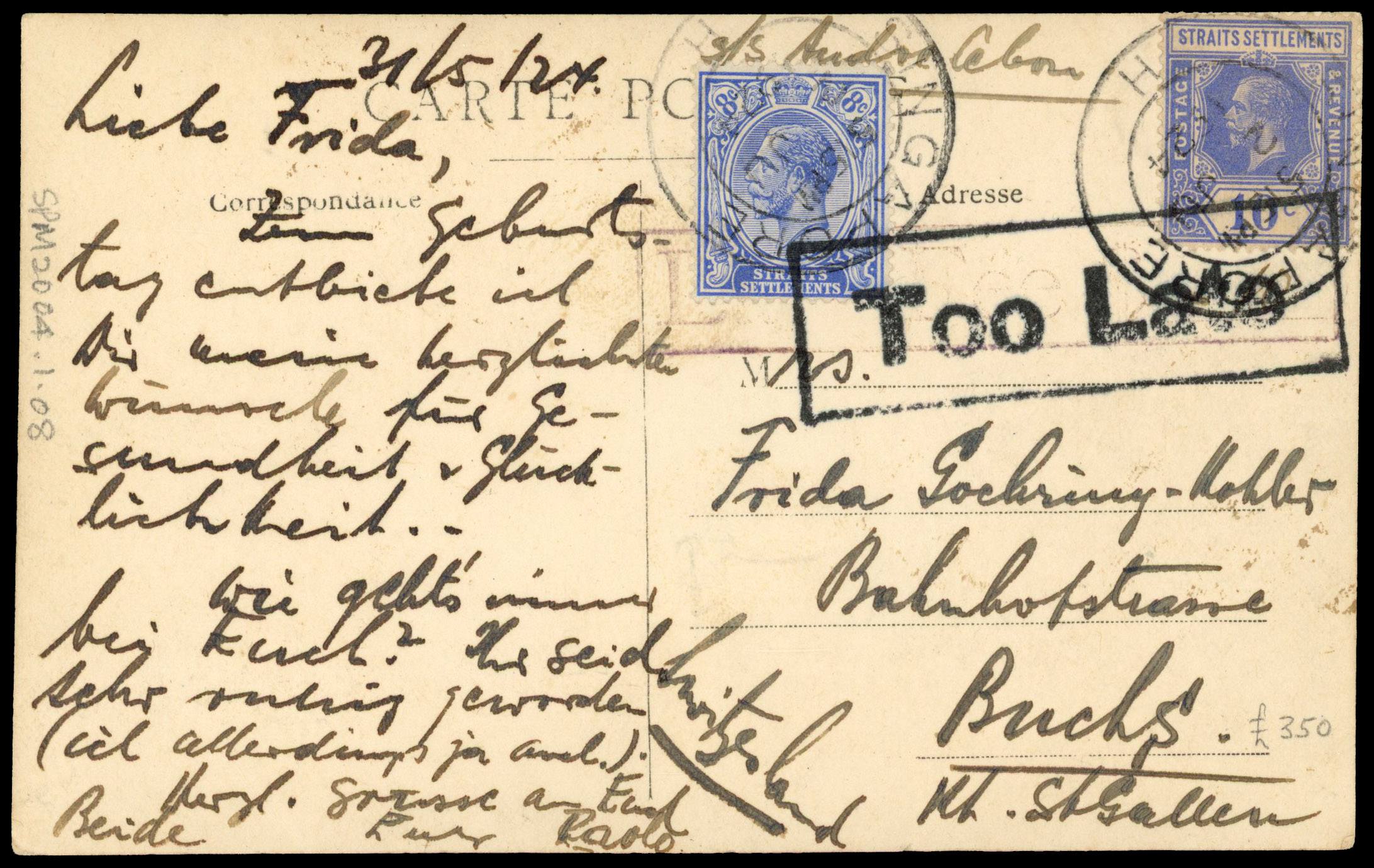 Singapore 'TOO LATE' instructional marking on 1924 (2 June) photographic picture postcard to England