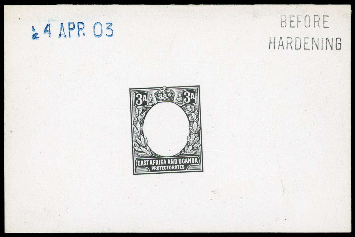 1903 3a De La Rue die proof in black on glazed card dated “24 APR 03" in blue and endorsed “BEFORE HARDENING”