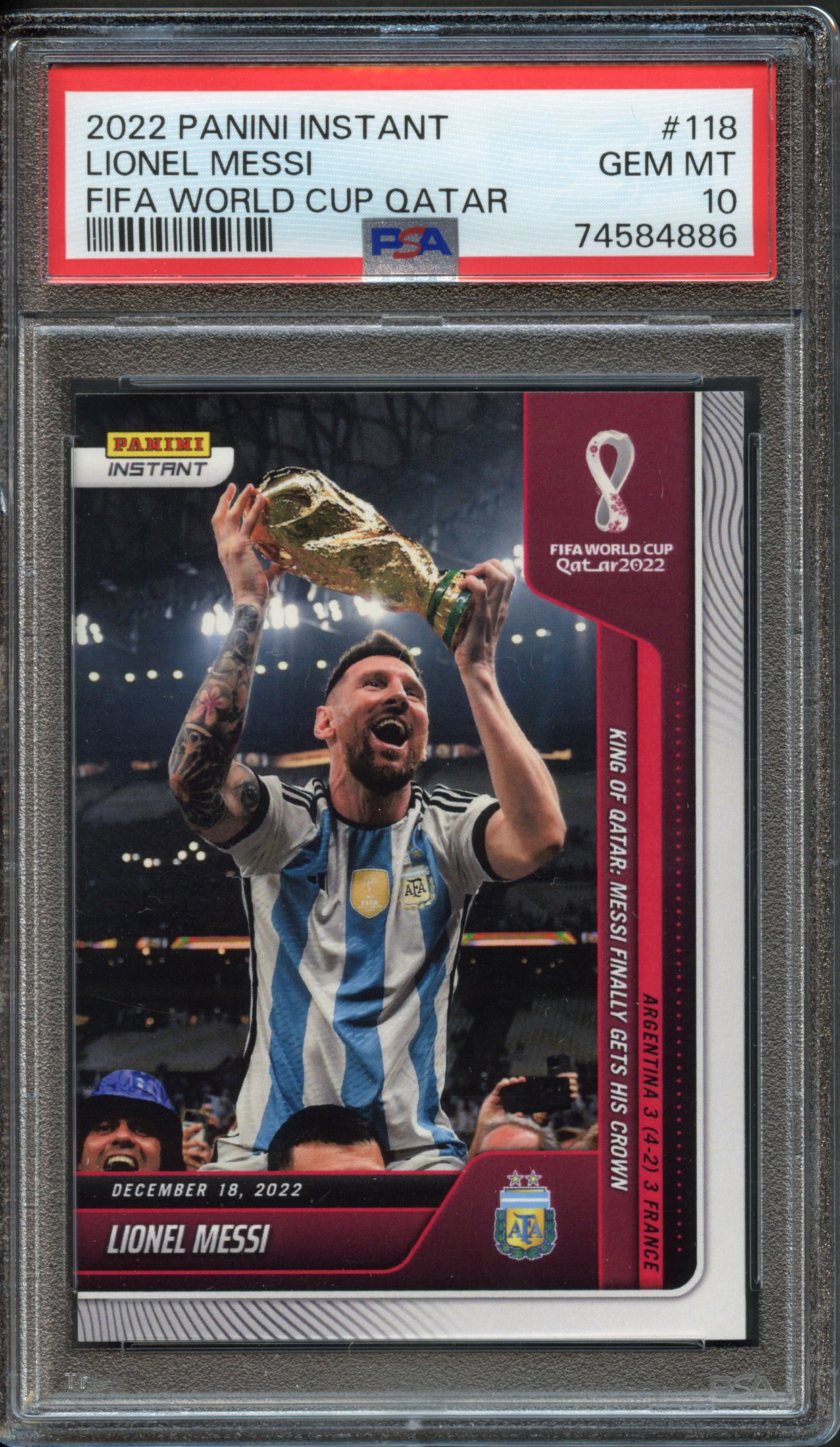 <p>PSA 10 2022 Lionel Messi #118 Panini Instant World Cup Qatar</p>