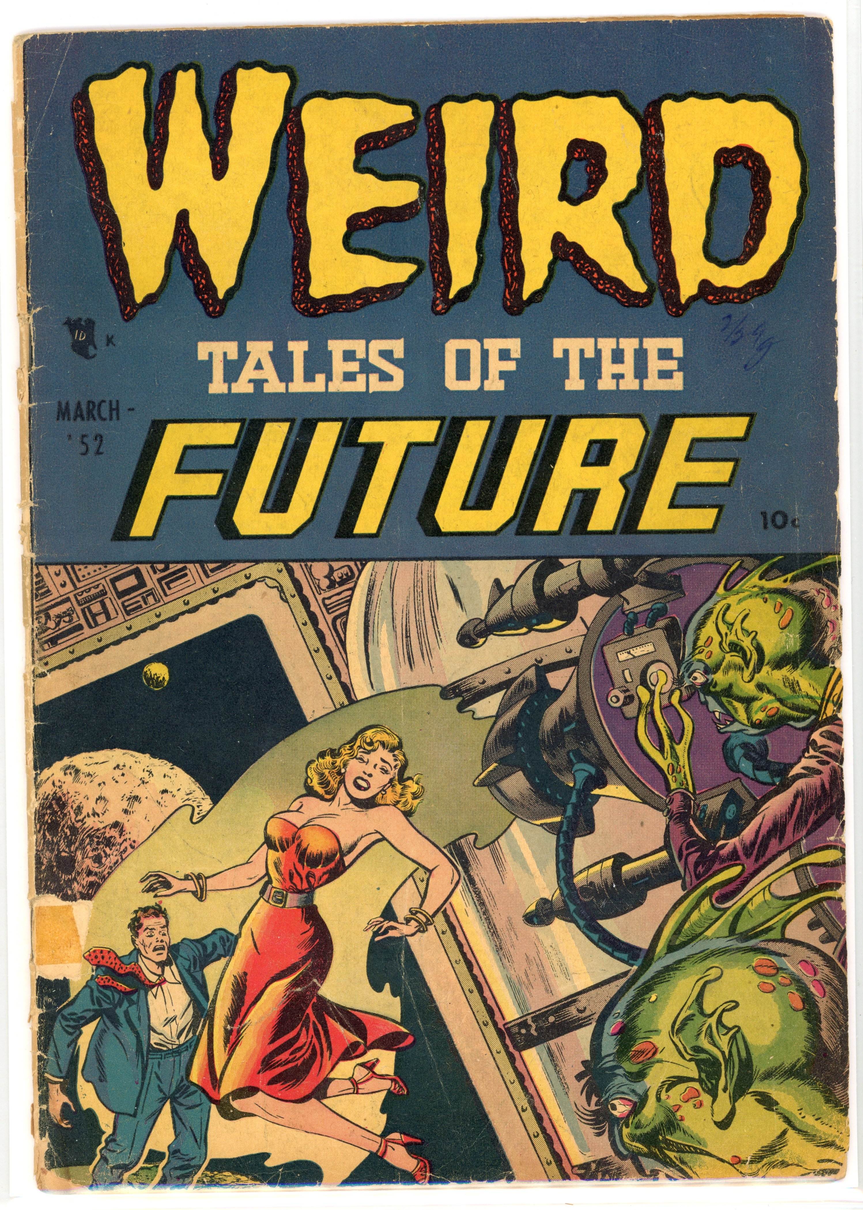 †Weird Tales Of The Future #1 (Aragon, 1952)
