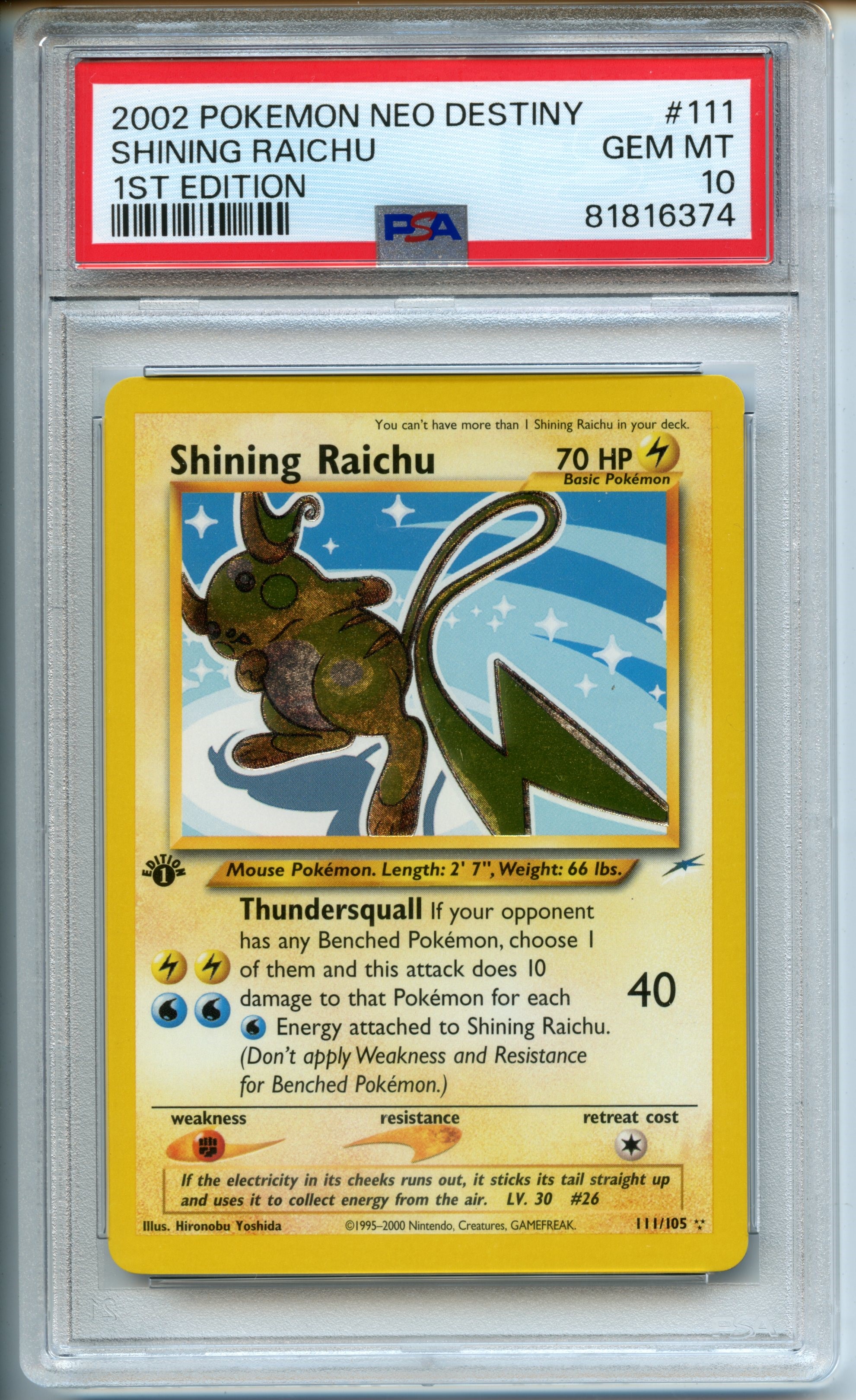 Pokemon TCG  - Shining Raichu  - 1st Edition Neo Destiny  - PSA 10