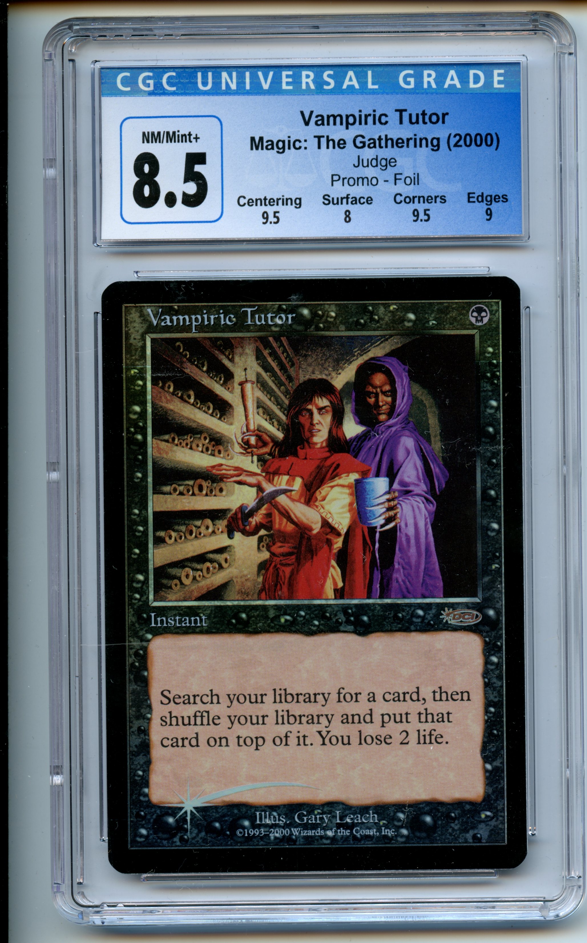 Magic The Gathering  - Vampiric Tutor  FOIL  - Judge Promo - CGC 8.5