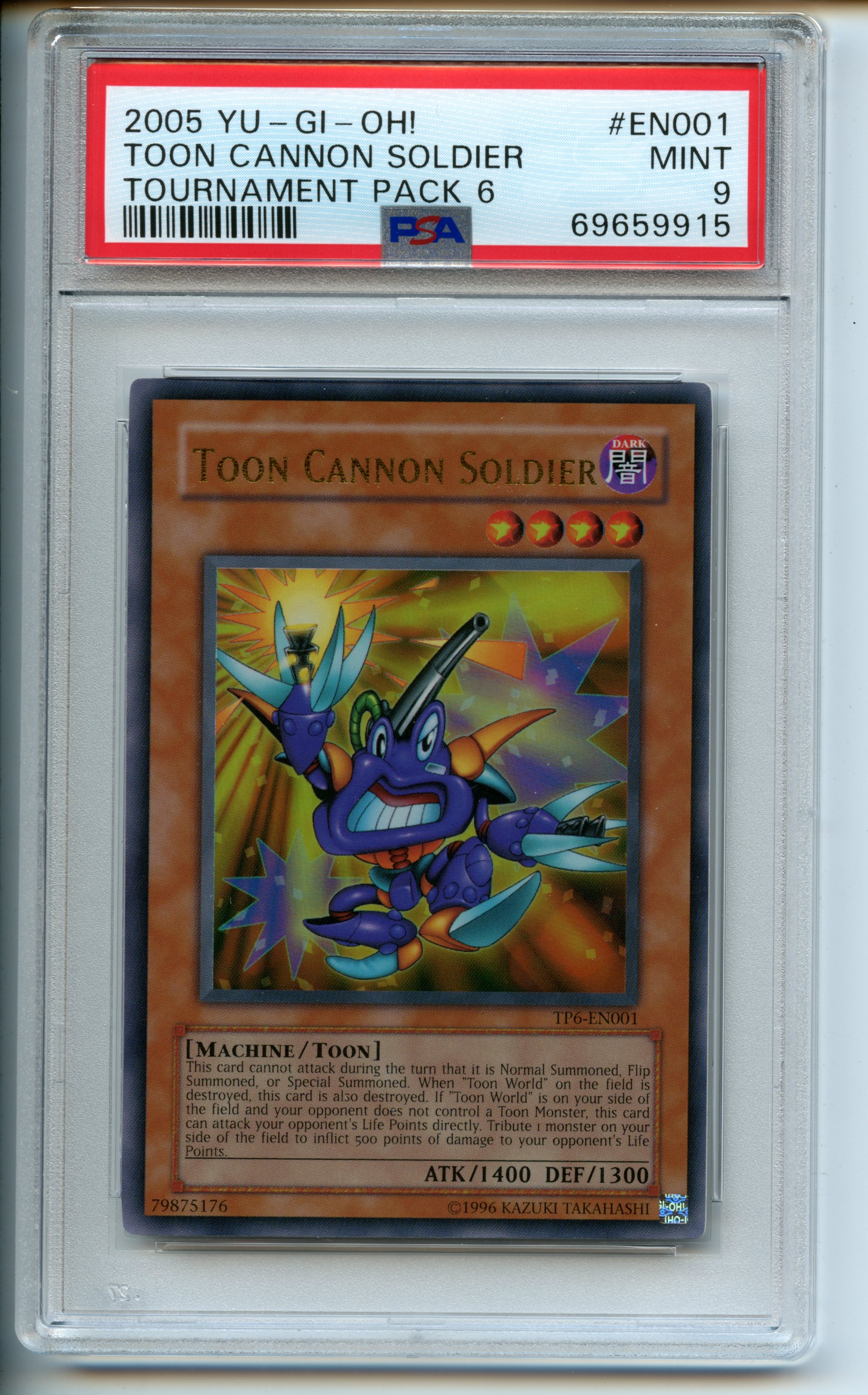 Yu-Gi-Oh! - Toon Cannon Soldier   - Tournament Pack 6  - PSA 9 