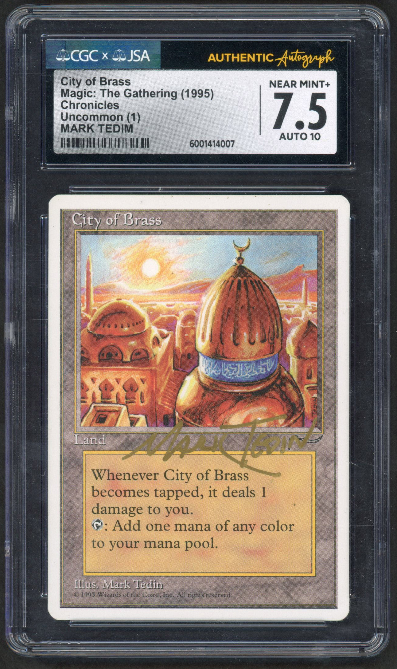 City of Brass Signed by Mark Tedin - Chronicles CGC 7.5/Auto 10