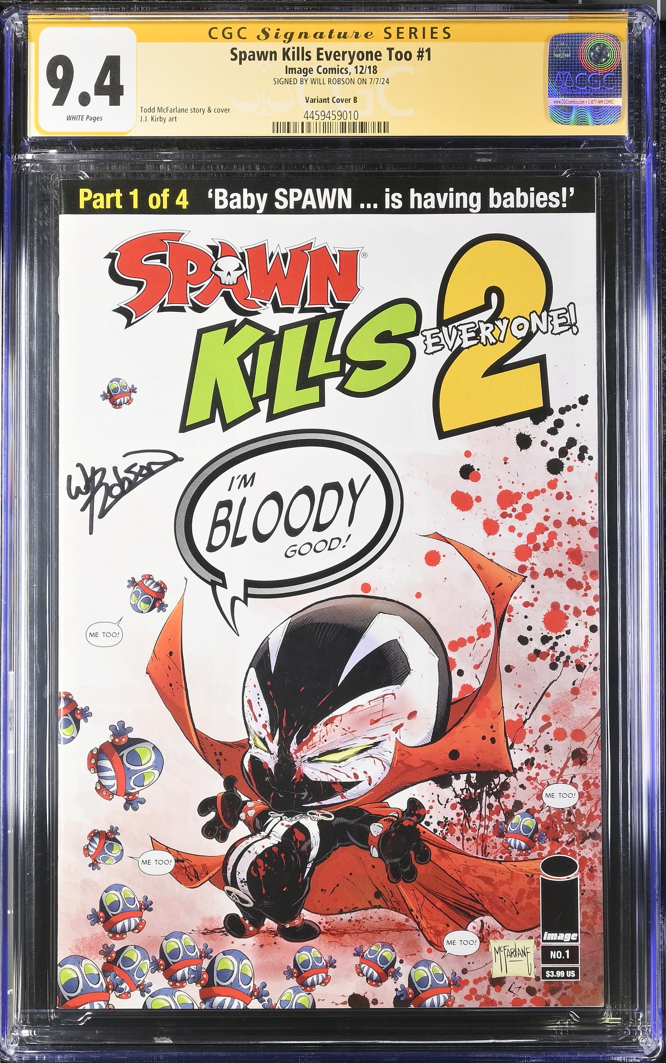 Spawn Kills Everyone Too #1 (Image Comics 2018) CGC 9.4 Signed by Will Robson Blood variant