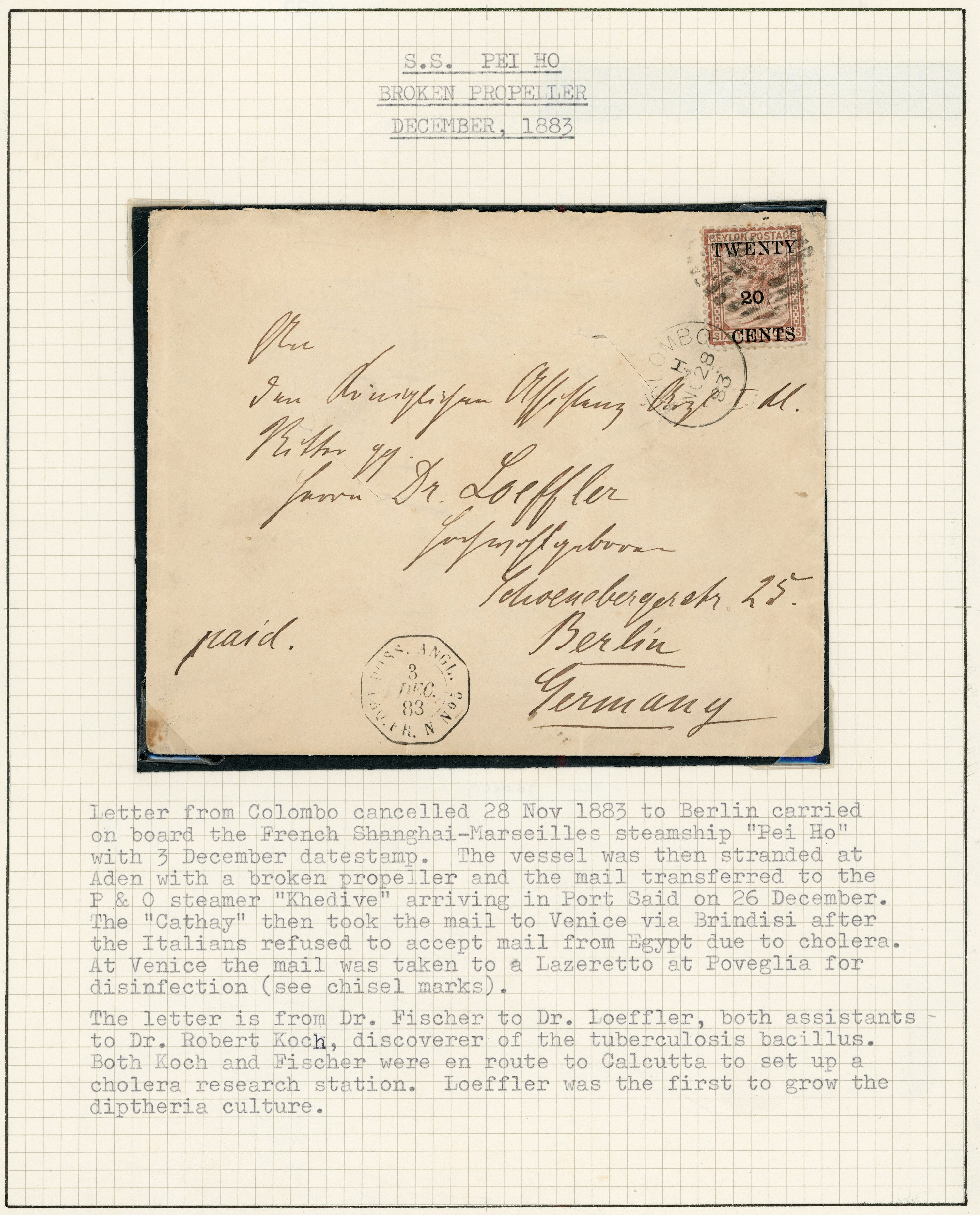 Ceylon 1883 disinfected mail to Germany sent by Dr Fischer to his assistant Dr Loeffler 