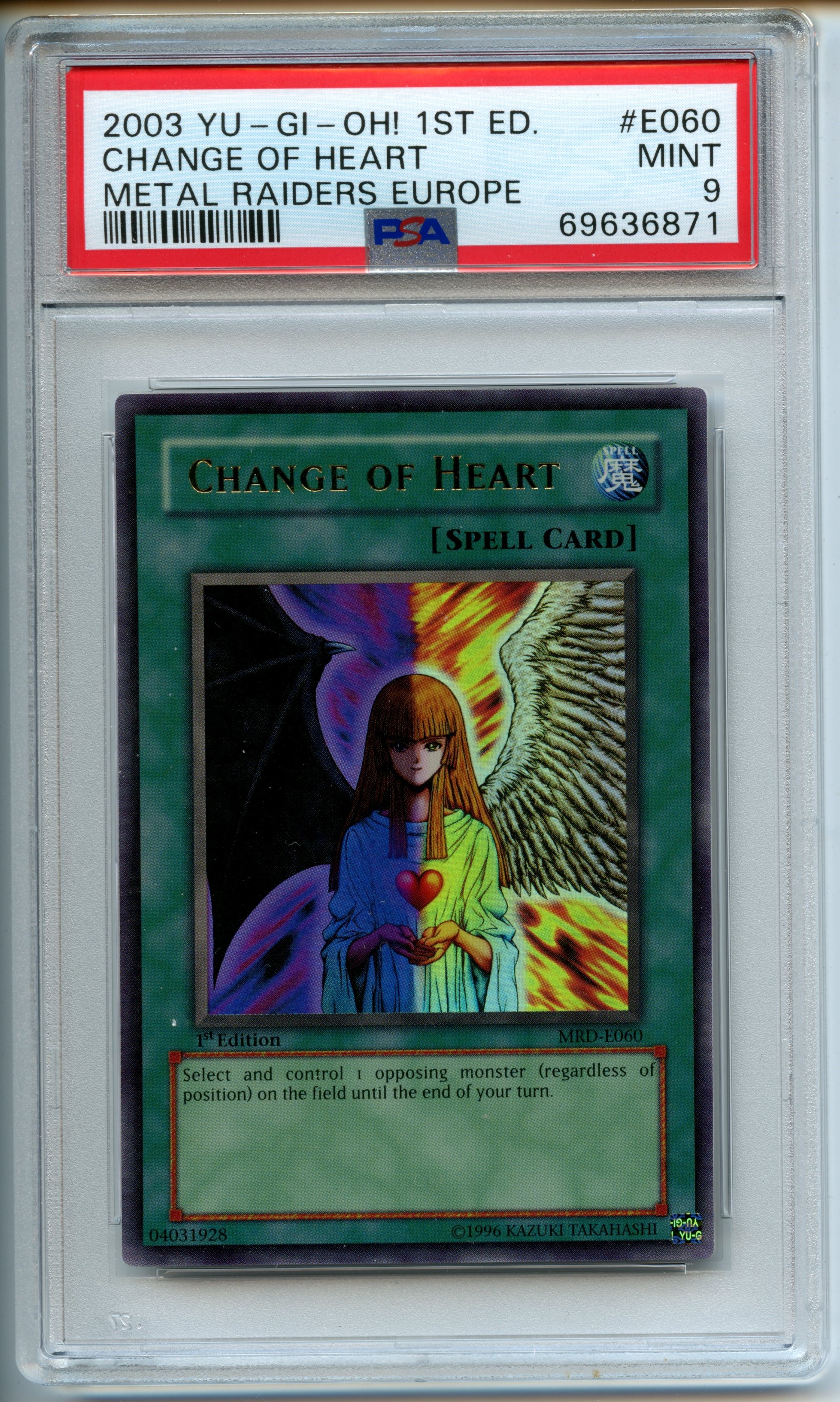 Yu-Gi-Oh! - Change of Heart  1st Edition  - Metal Raiders - PSA 9