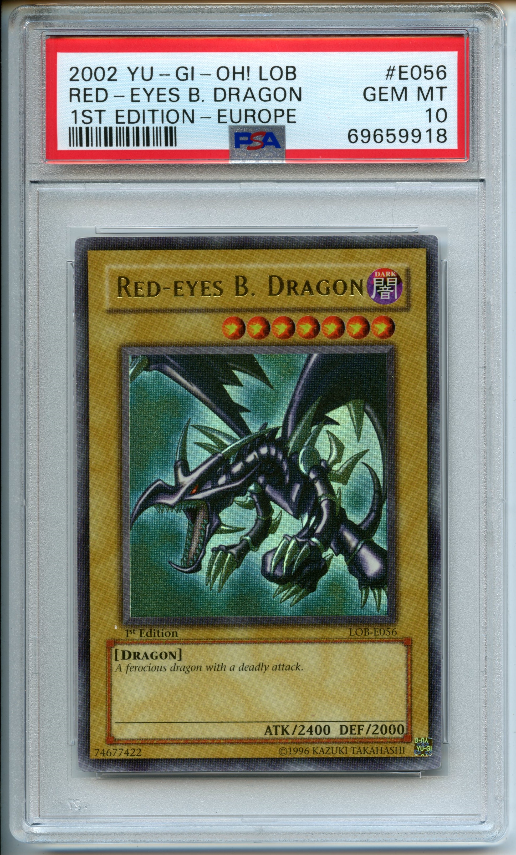 Yu-Gi-Oh! - Red-Eyes B. Dragon  1st Edition - Europe - Legend of Blue Eyes White Dragon - PSA 10 