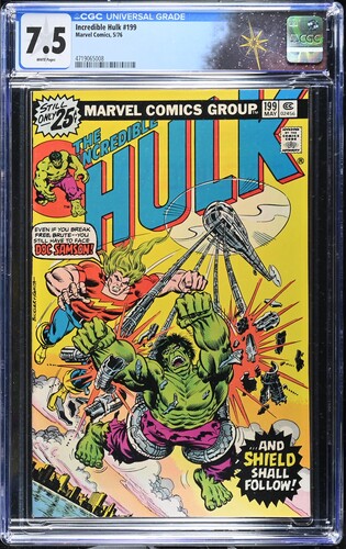 Incredible Hulk #199 CGC 7.5 Len Wein story, Rich Buckler & John Romita cover (Marvel Comics, 1976) White pages