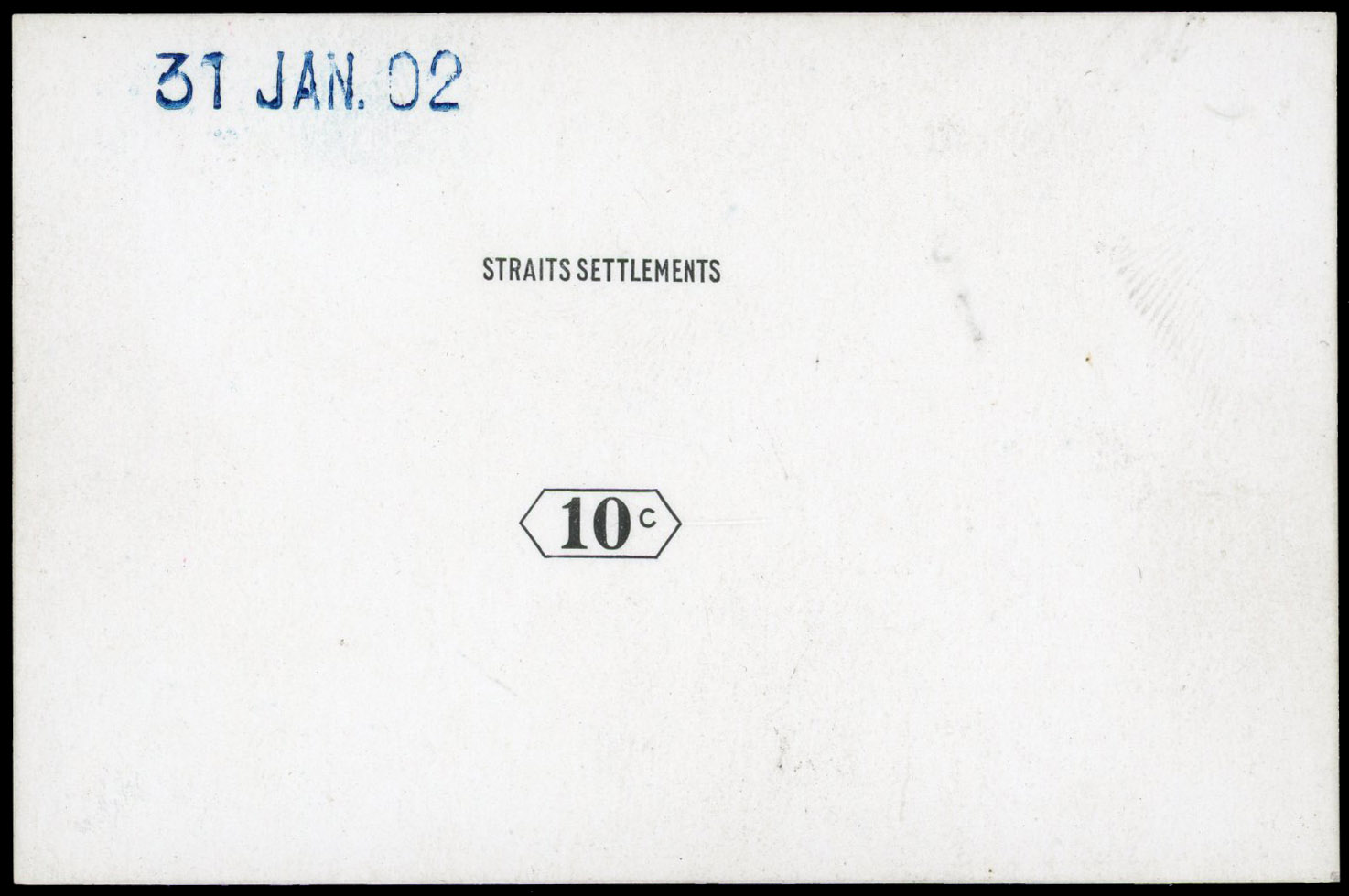 Straits Settlements 1902 10c name and duty plate die proof
