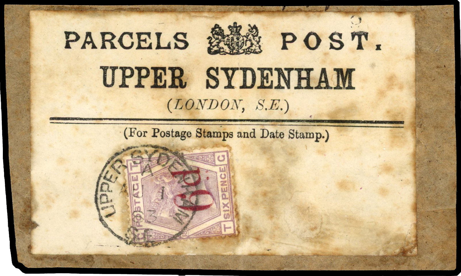 1883 6d on 6d Lilac. Parcel Post Label of Upper Sydenham first day label