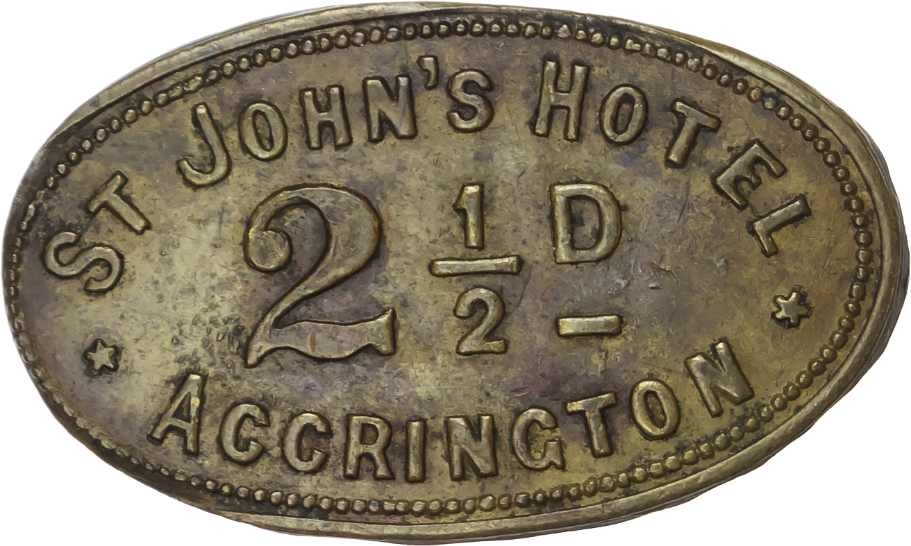Lot of 4 coins - Lancs. Accrington, St. John’s Hotel, oval. uniface 2½d. 32x19mm. VF; Blackrod, Ridgway Arms, oct...