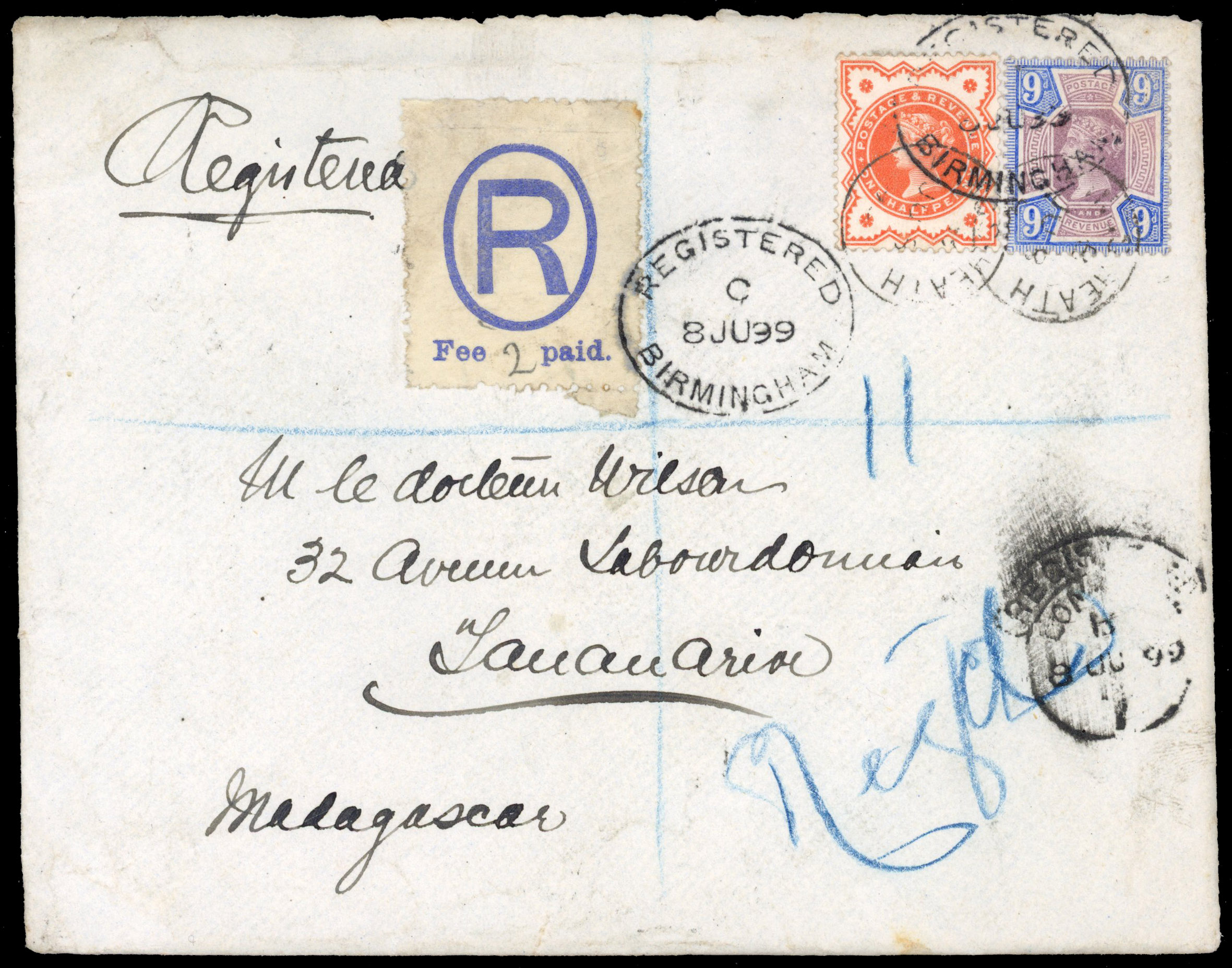 1899 Registered Overseas Mail. Envelope addressed to Tananarive (Antananarivo), Madagascar
