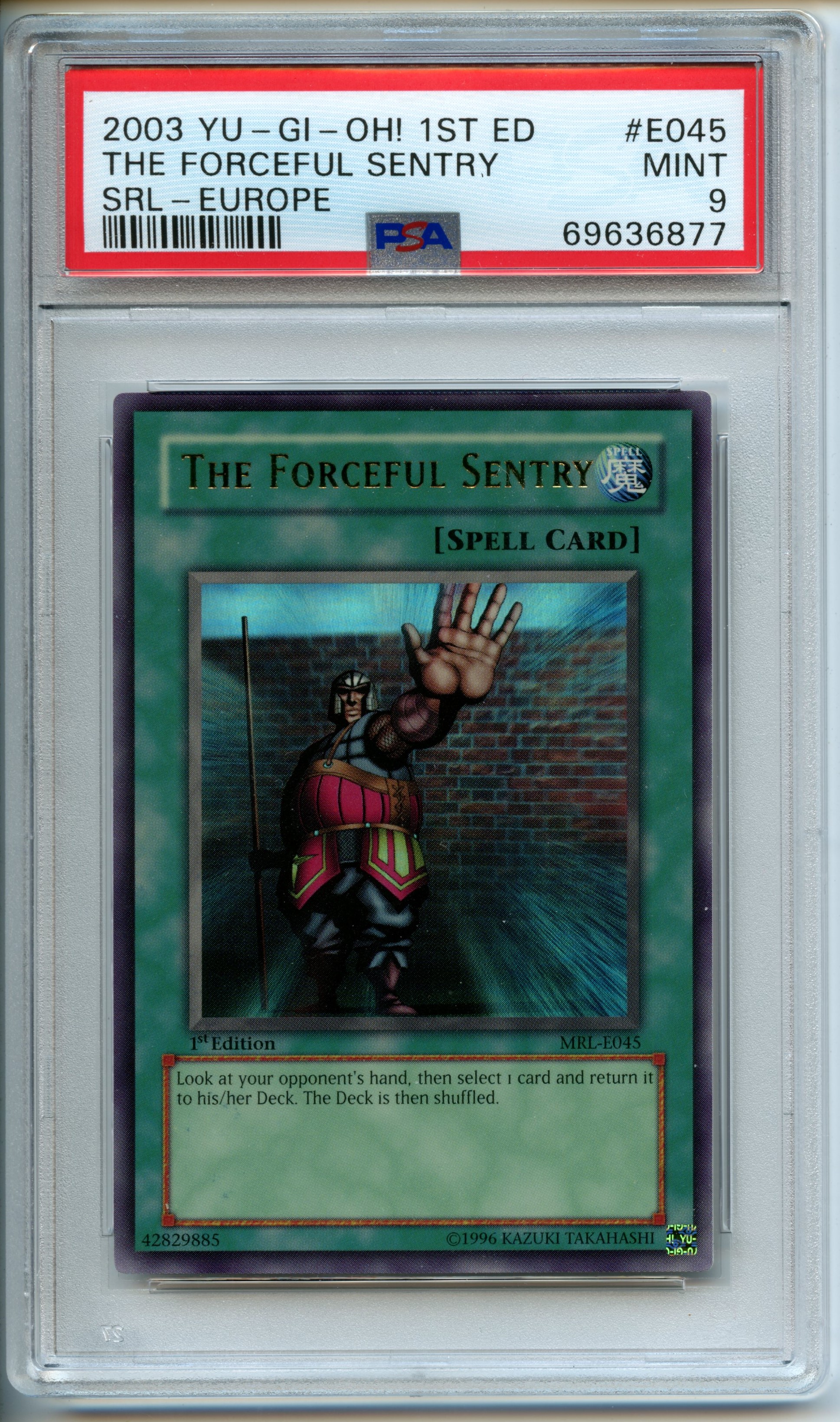 Yu-Gi-Oh! - The Forceful Sentry 1st Edition-Europe  - Magic Ruler  - PSA 9