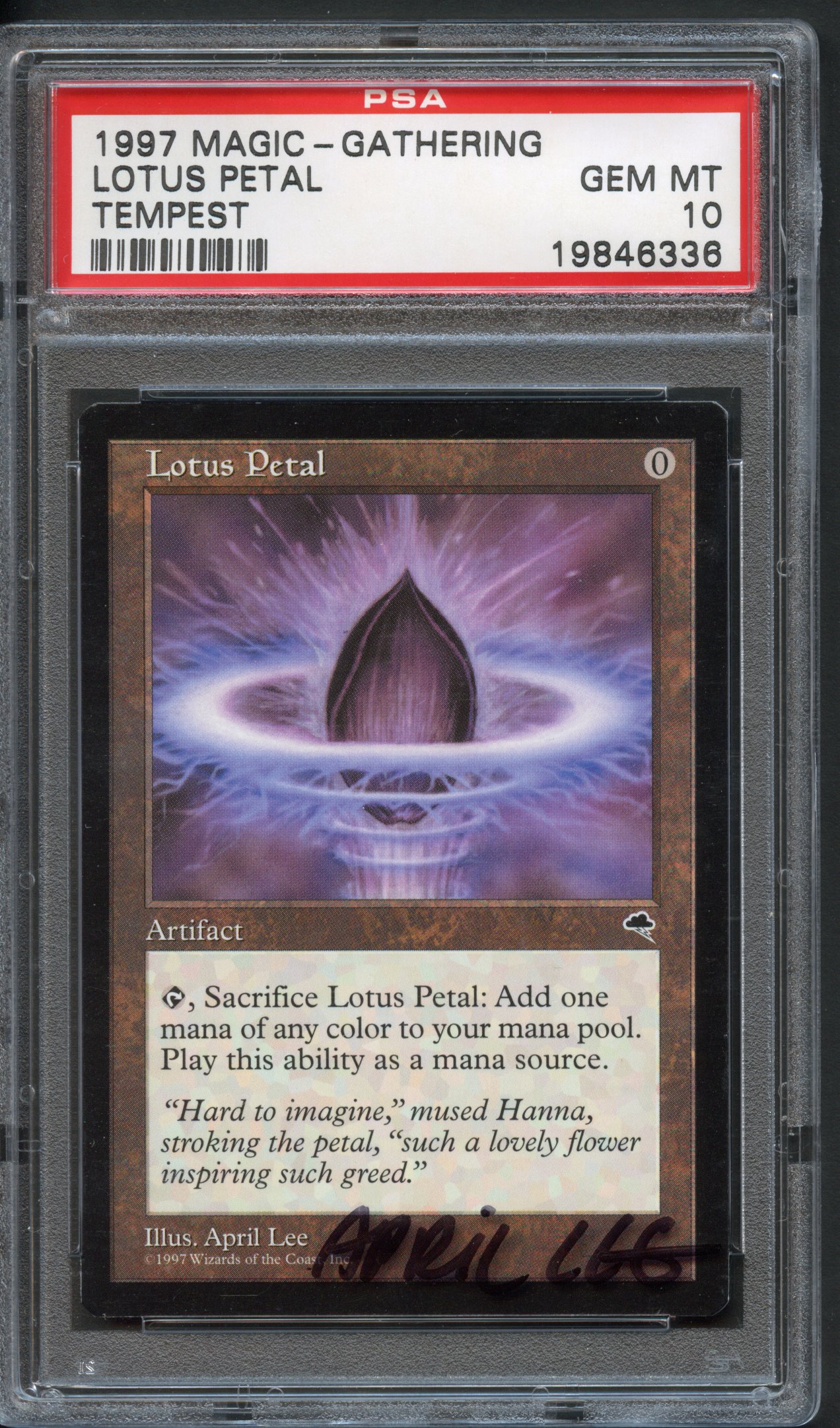 PSA 10 Lotus Petal (signed slab) - Tempest