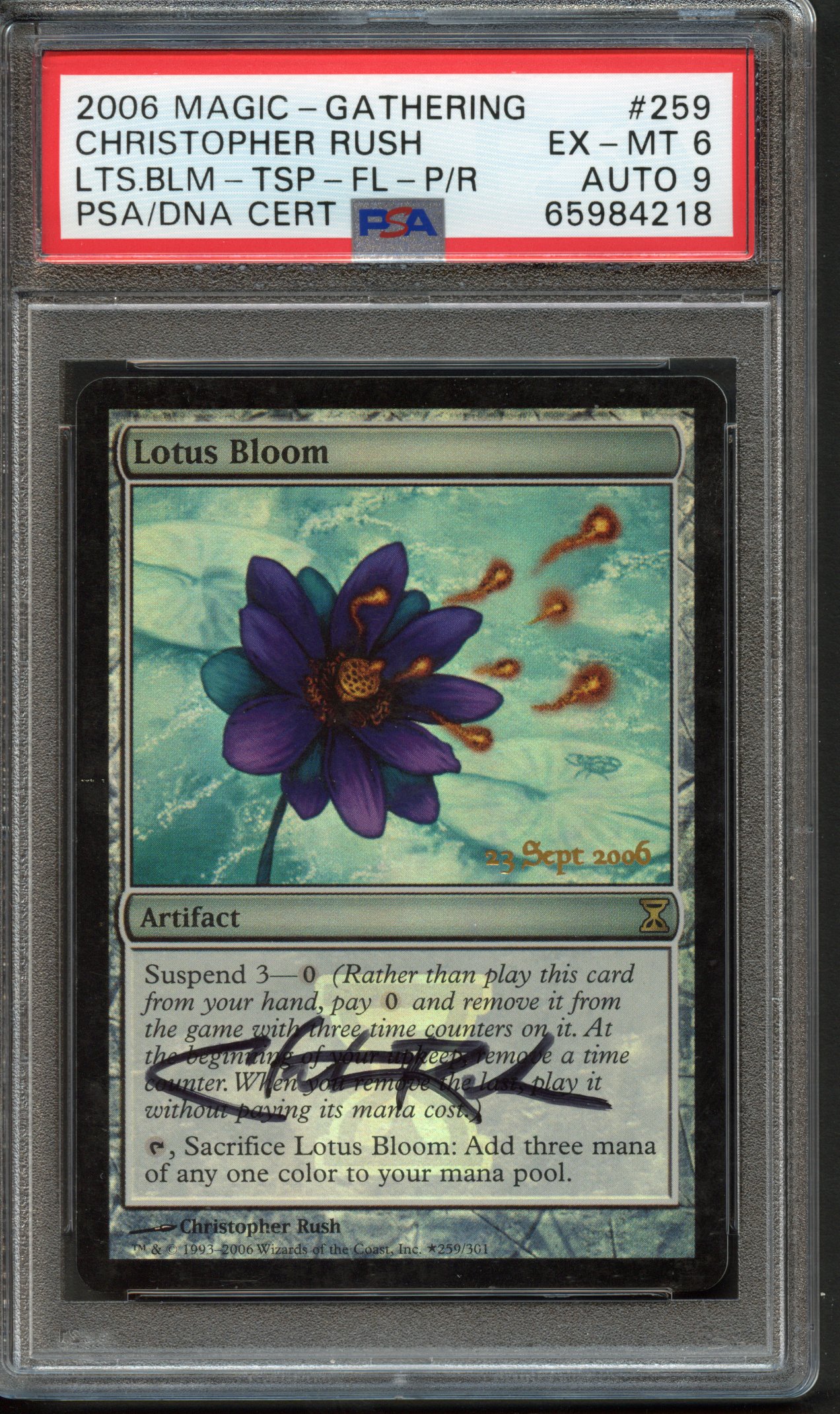 PSA 6 Auto 9 Lotus Bloom (signed prerelease foil) - Time Spiral
