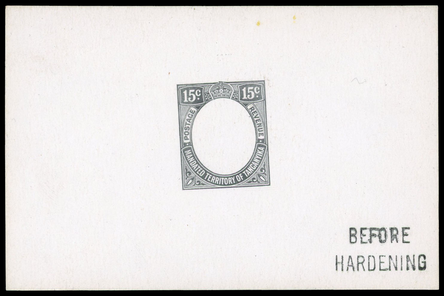 1927-31 15c De La Rue frame die proof in black on glazed card, undated, endorsed “BEFORE HARDENING” in black.