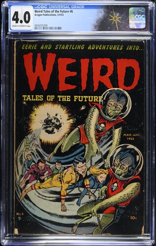 †Weird Tales Of The Future #6 (Aragon, 1953) CGC 3.0