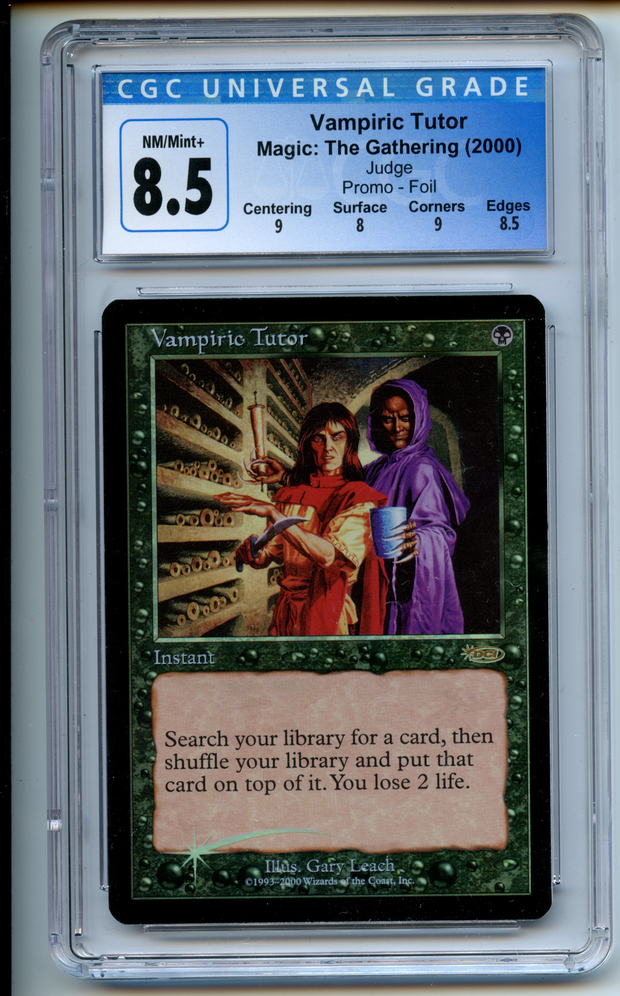 Magic The Gathering  - Vampiric Tutor  FOIL  - Judge Promo - CGC 8.5