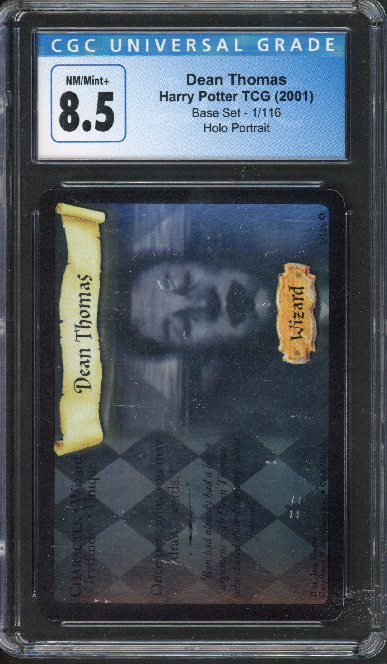 Harry Potter TCG - CGC 8.5 Dean Thomas Portrait Holo Base Set #1/116 