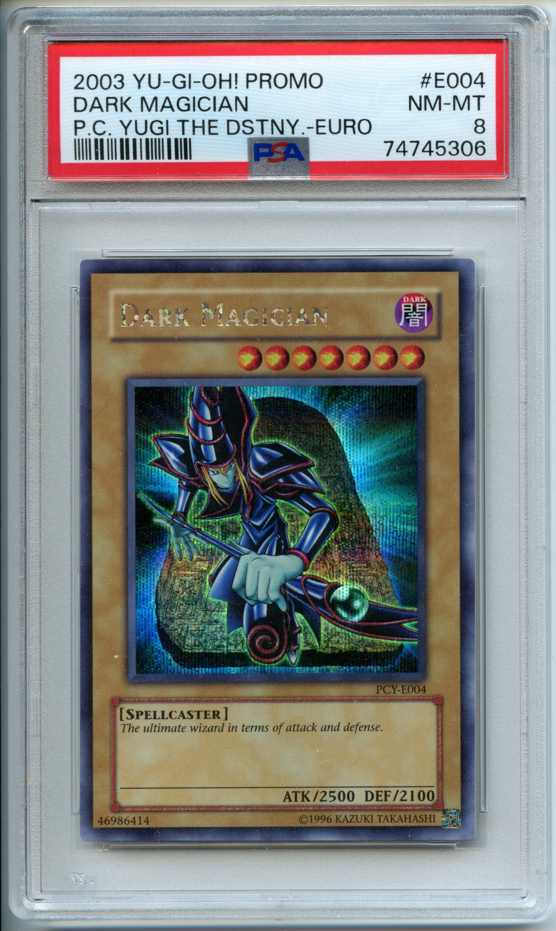 Yu-Gi-Oh! - Dark Magician Europe  - Power Of Chaos : Yugi the Destiny - PSA 8 