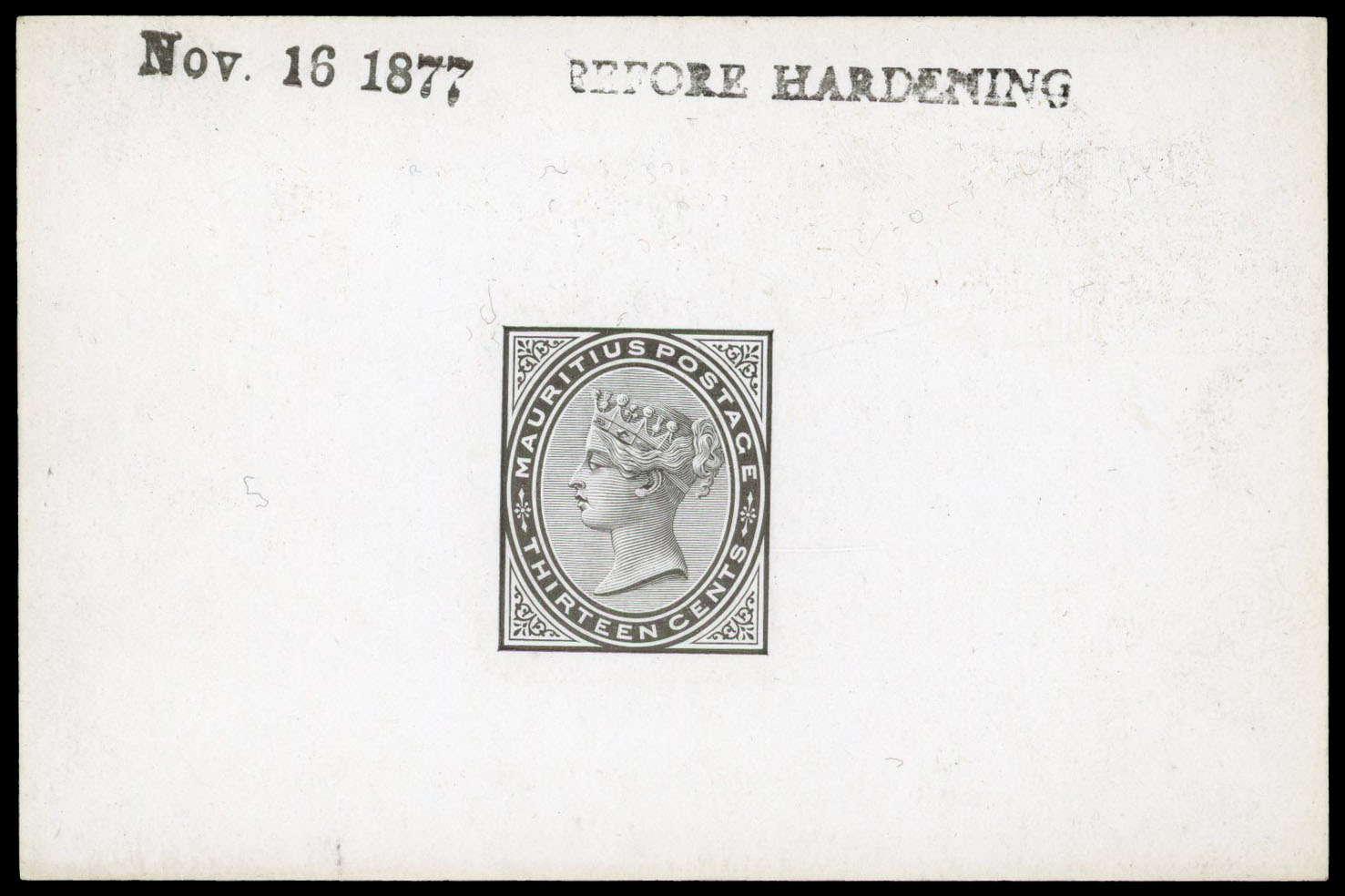1877 13c die proof in black on glazed card, dated “Nov. 16 1877” and endorsed “BEFORE HARDENING” in black. Fine. 