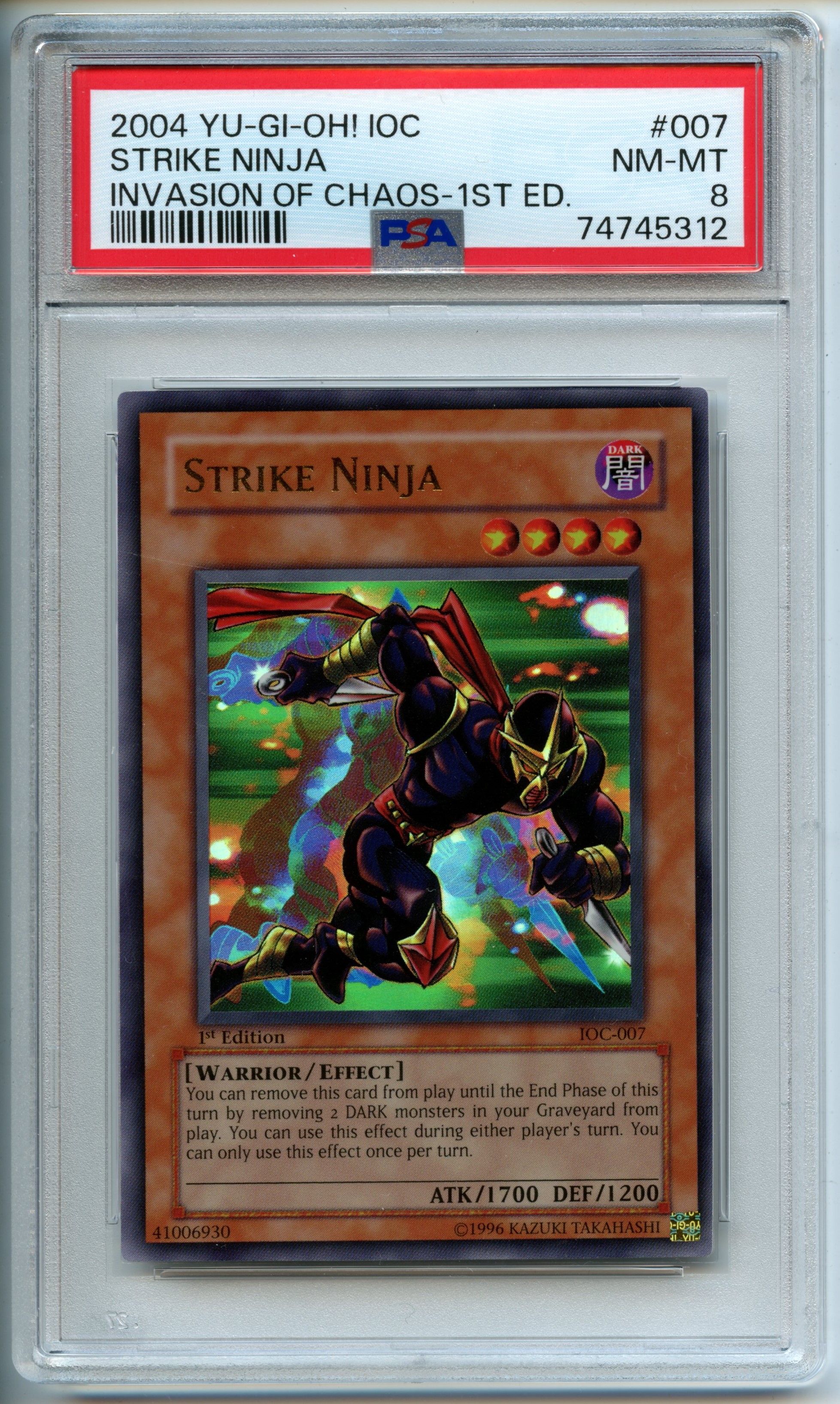 Yu-Gi-Oh! - Strike Ninja  1st Edition  - Invasion of Chaos  - PSA 8