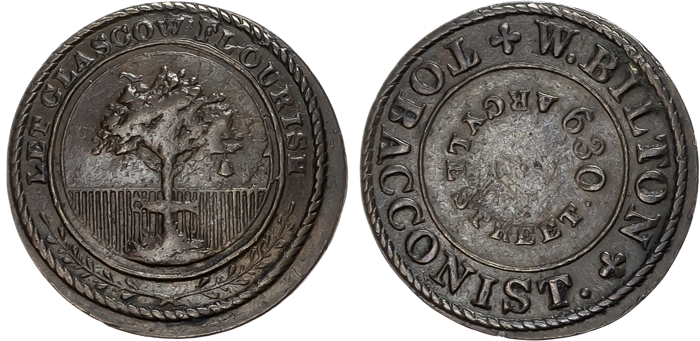 Lanark. Glasgow , W Bilton (tobacconist) Farthing (1790s), legend ‘630 Argyll Street’ in circular form, rev. Arms of Gla …