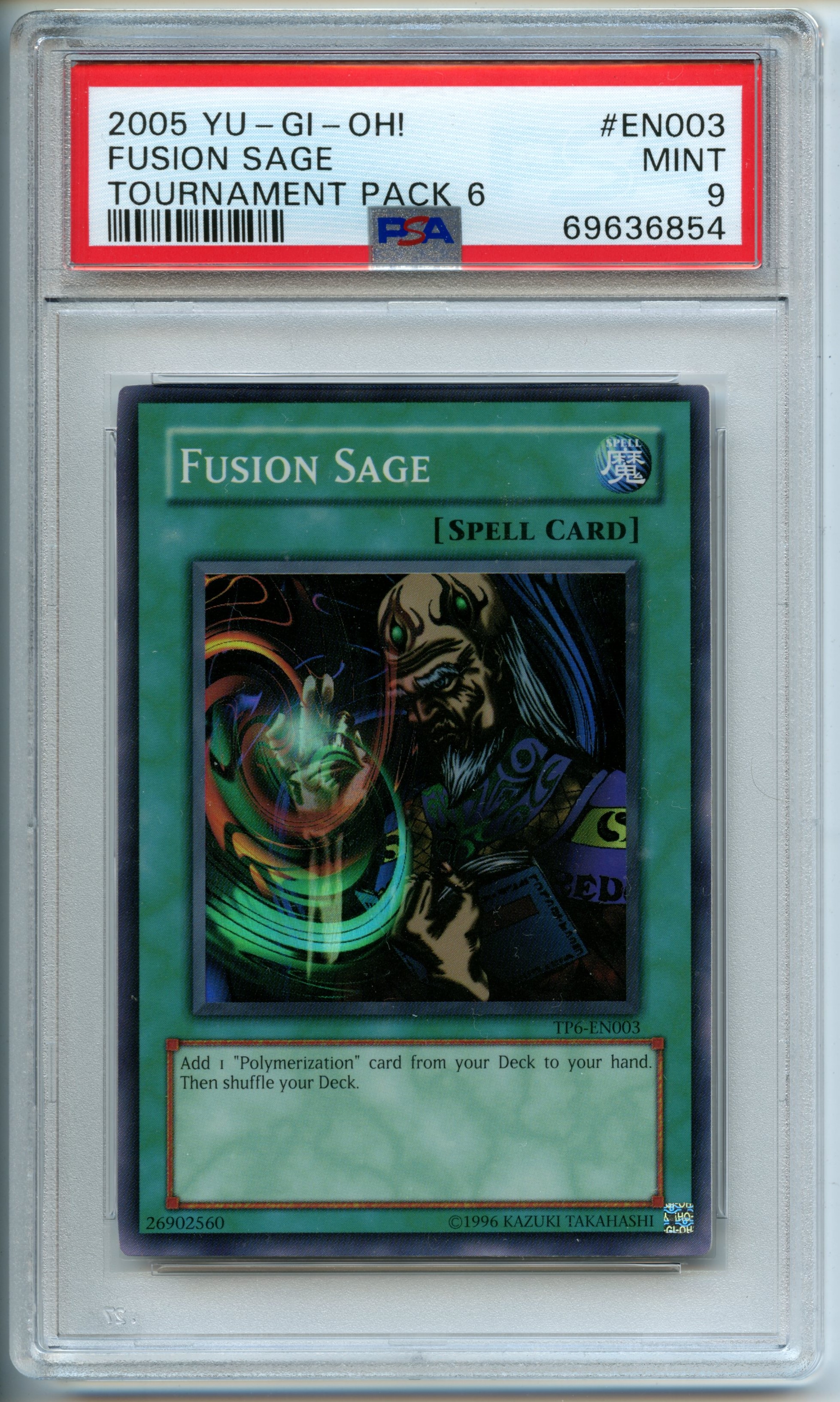 Yu-Gi-Oh! - Fusion Sage   - Tournament Pack 6  - PSA 9 