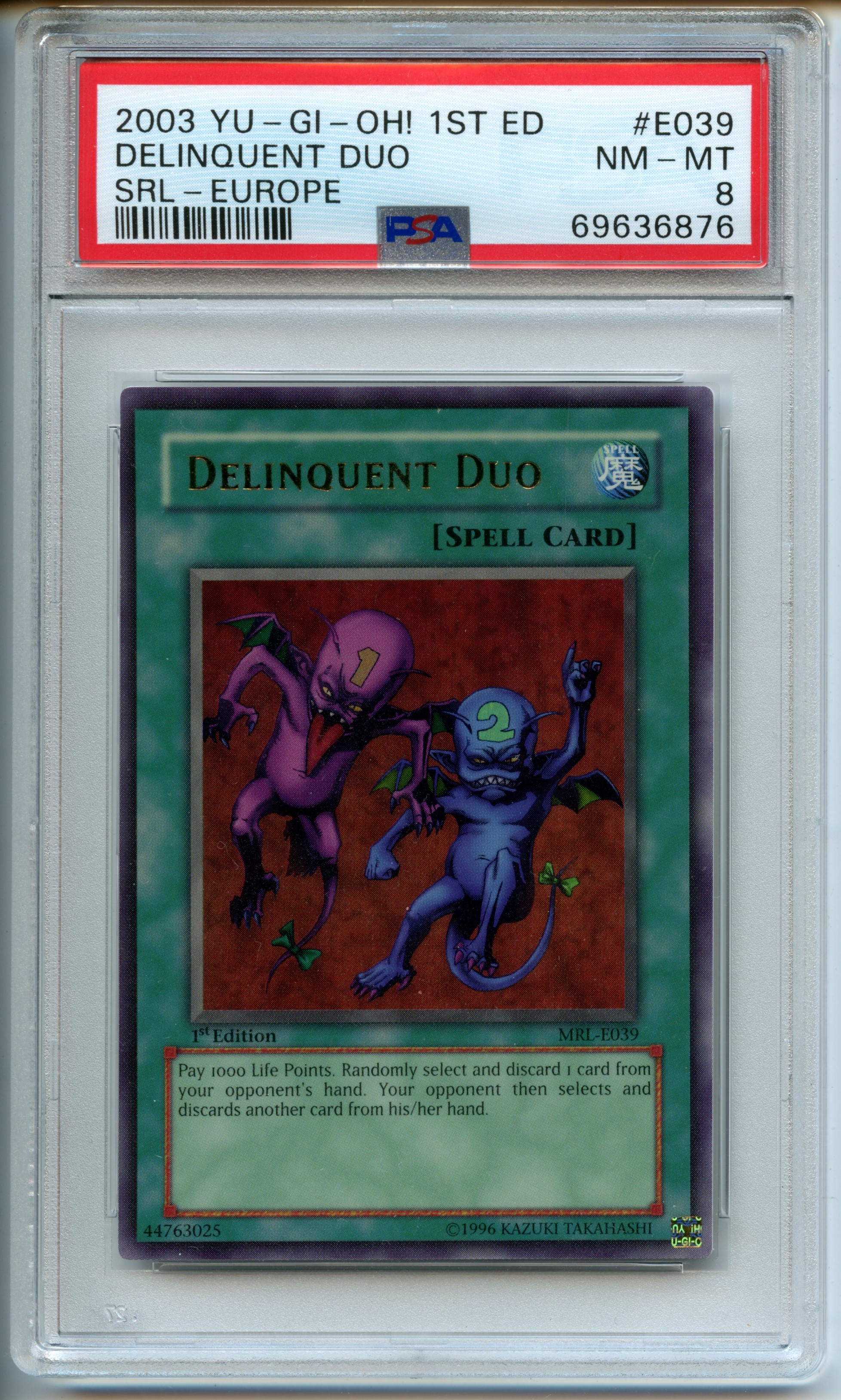 Yu-Gi-Oh! - Delinquent Duo  1st Edition  - Magic Ruler  - PSA 8