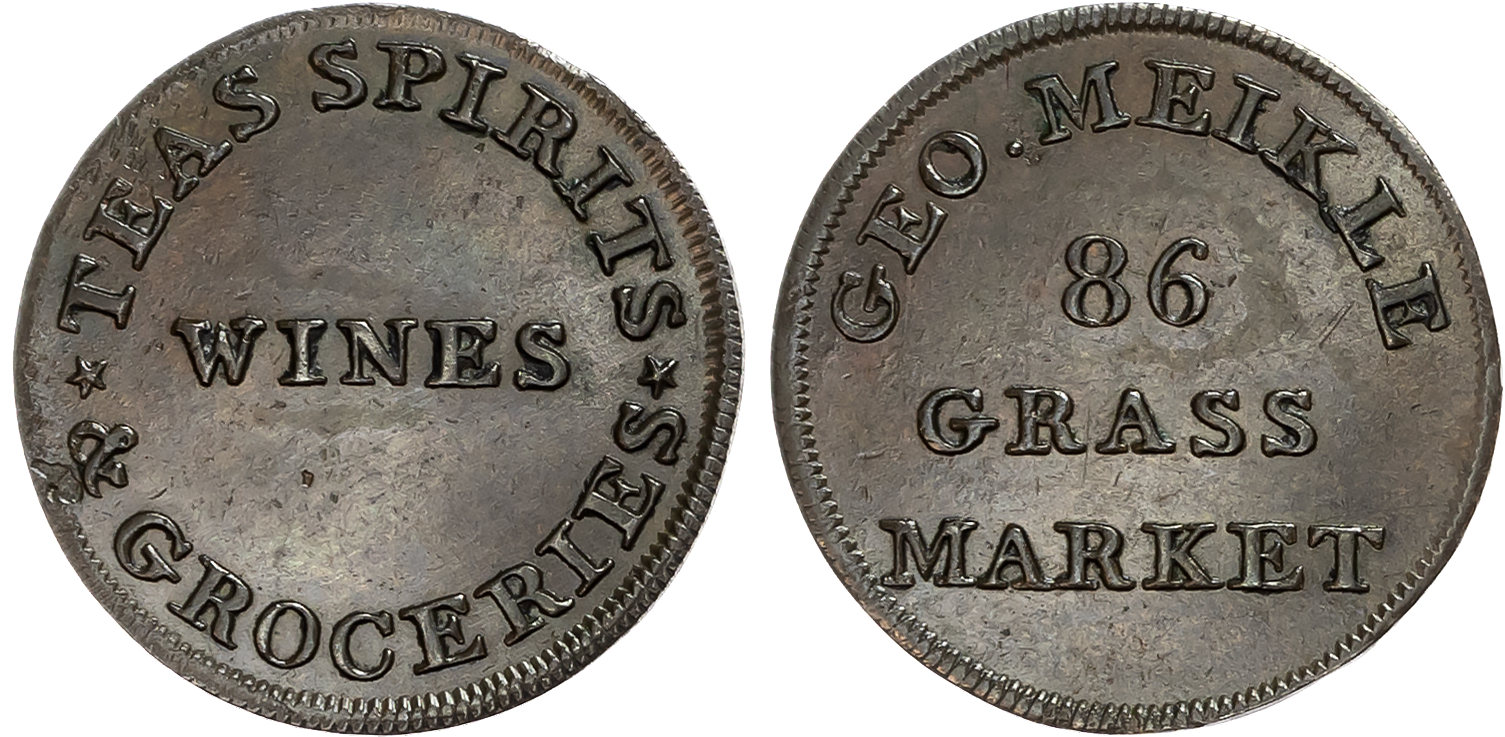 Loth. Edinburgh , Geo Meikle Farthing (grocer / wine merchant) (1790s), ‘WINES’ rev . 4-line legend, edge plain, 21.5mm/ …