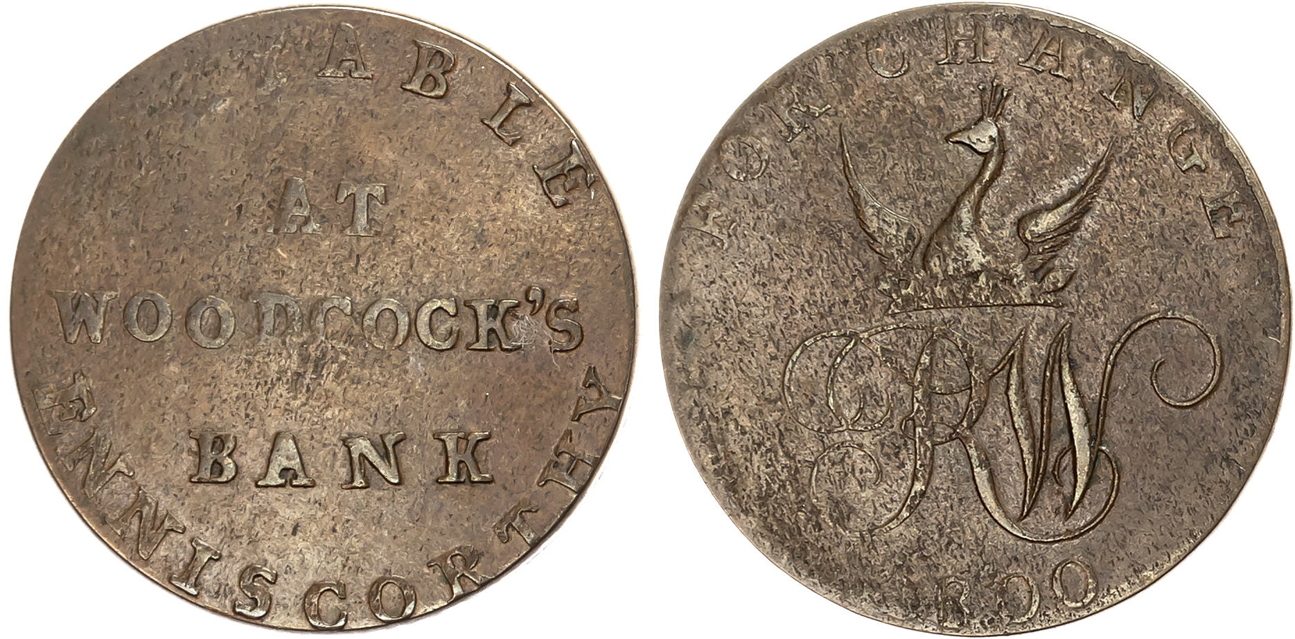Co. Wex.  Enniscorthy, Robert Woodcock (banker) halfpenny 1800. Family crest (peacock’s head) over RW cypher, rev. AT WO …