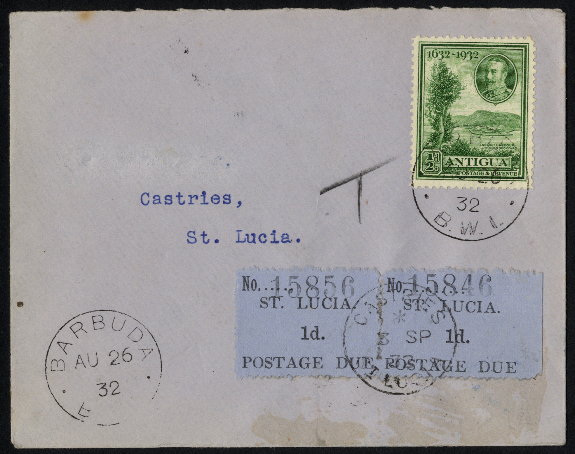 Postage Dues.  1932 Panton incoming cover bearing Antigua ½d Tercentenary tied by Barbuda CDS of AU 26 to Castries...