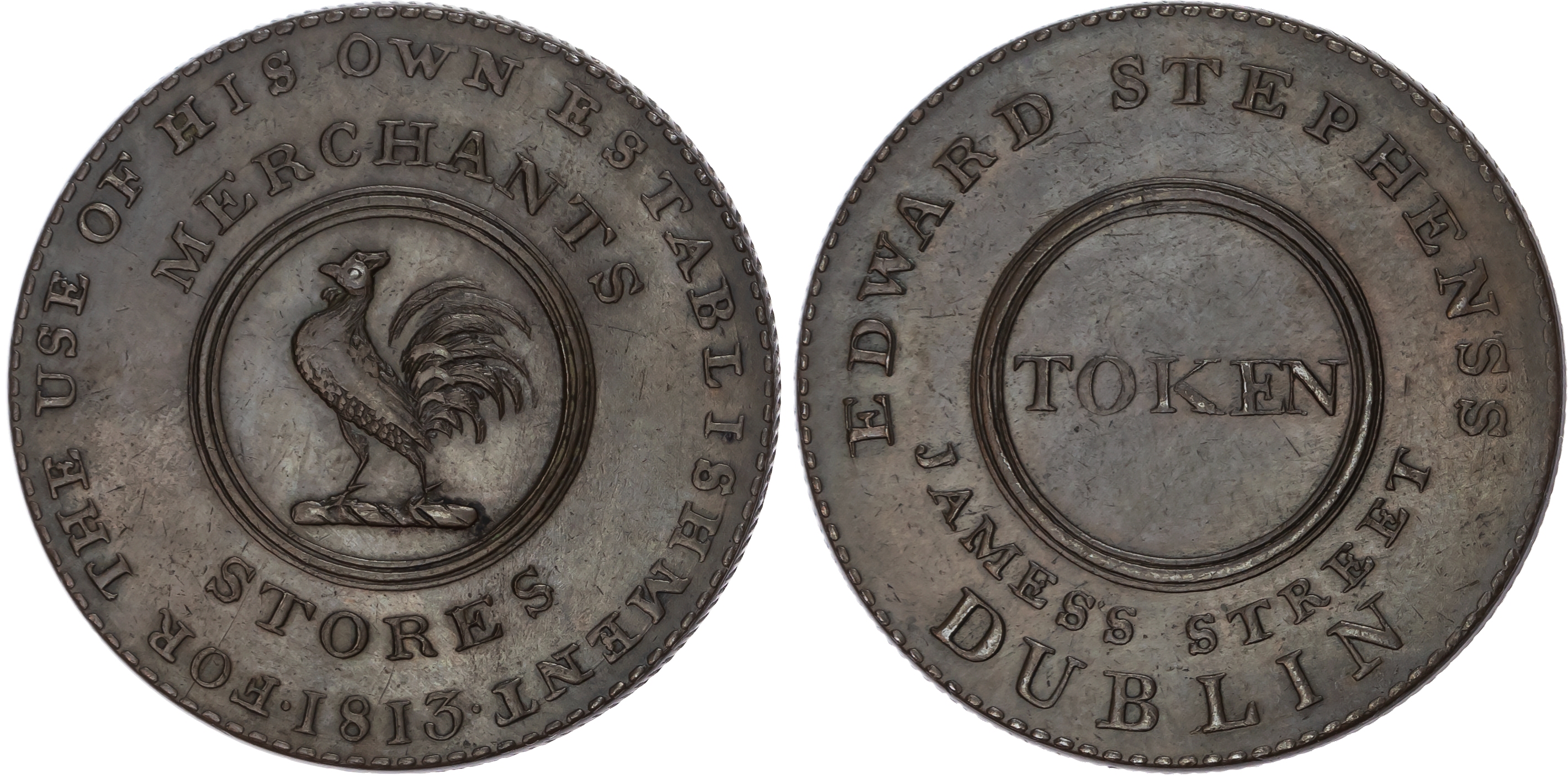 DUBLIN, Co. Dub. Edward Stevens Penny 1813, Cockerel crest, rev. ‘TOKEN’ JAMES STREET below, edge wide grainin…