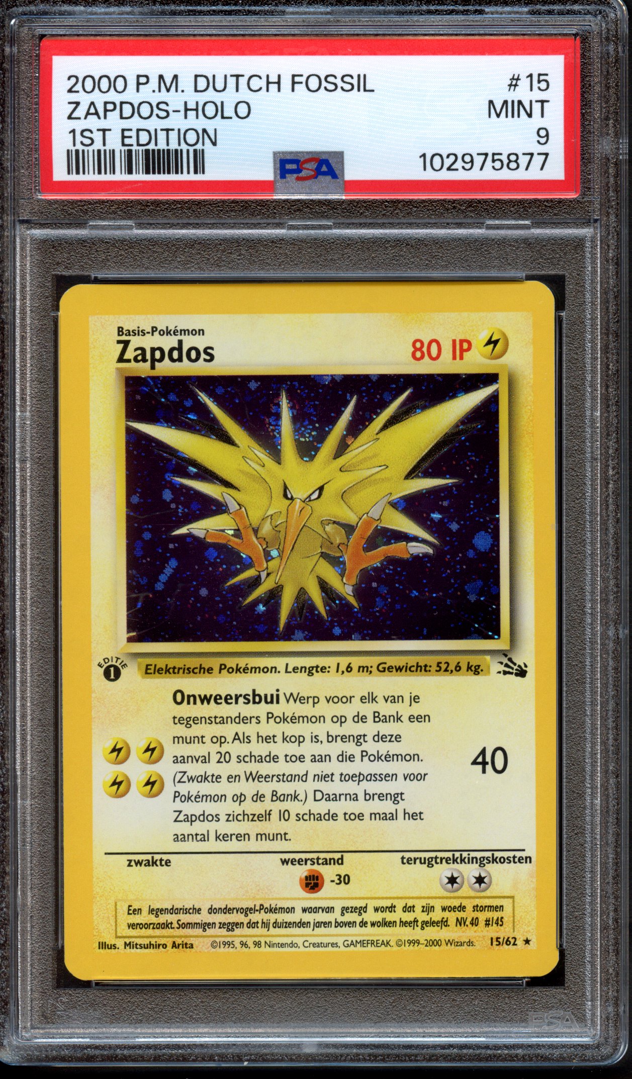 <p>PSA 9 Zapdos 1st Edition Holo #15 Fossil Dutch 2000</p>
