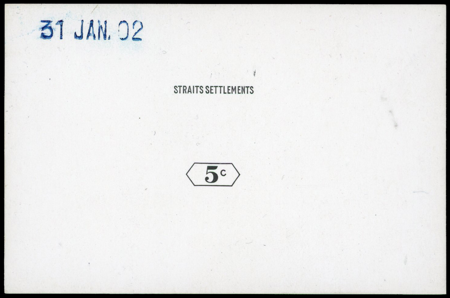 Straits Settlements 1902 5c name and duty plate die proof