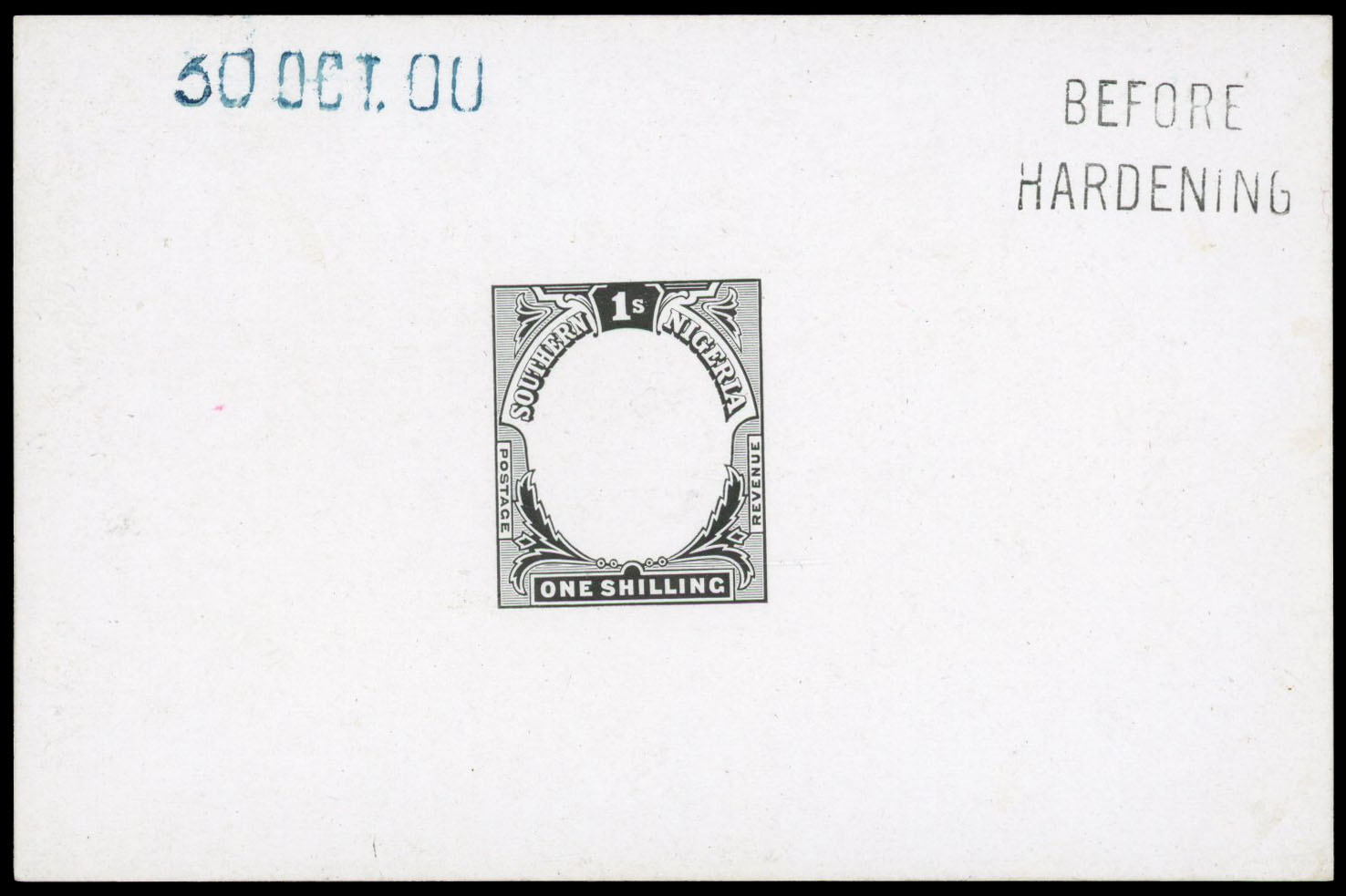1900 1s frame die proof on glazed paper dated “30 OCT. 00” in blue and endorsed “BEFORE HARDENING” in black. Fine. 