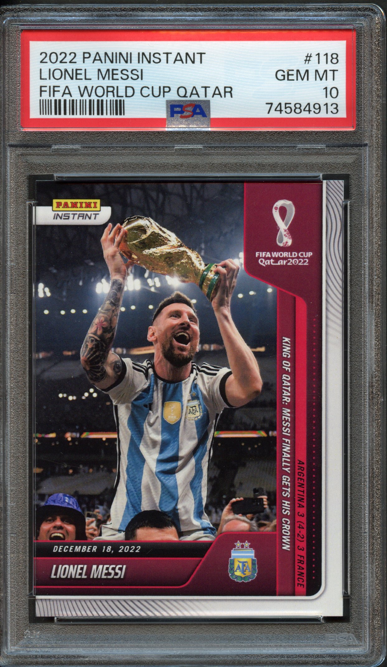 <p>PSA 10 2022 Lionel Messi #118 Panini Instant World Cup Qatar</p>
