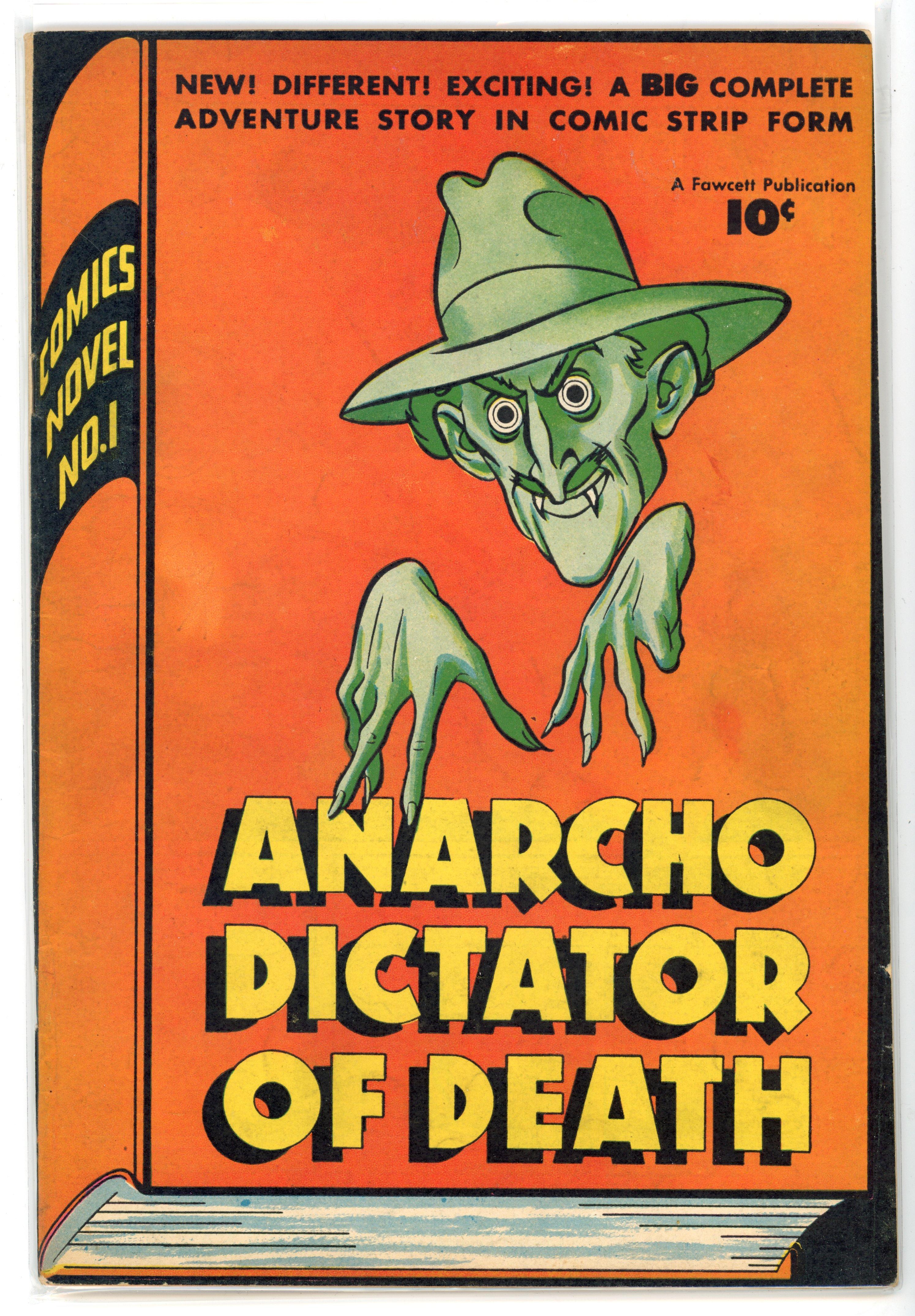 †Comics Novel #1 (Fawcett Publications, 1947) Anarcho, Dictator of Death