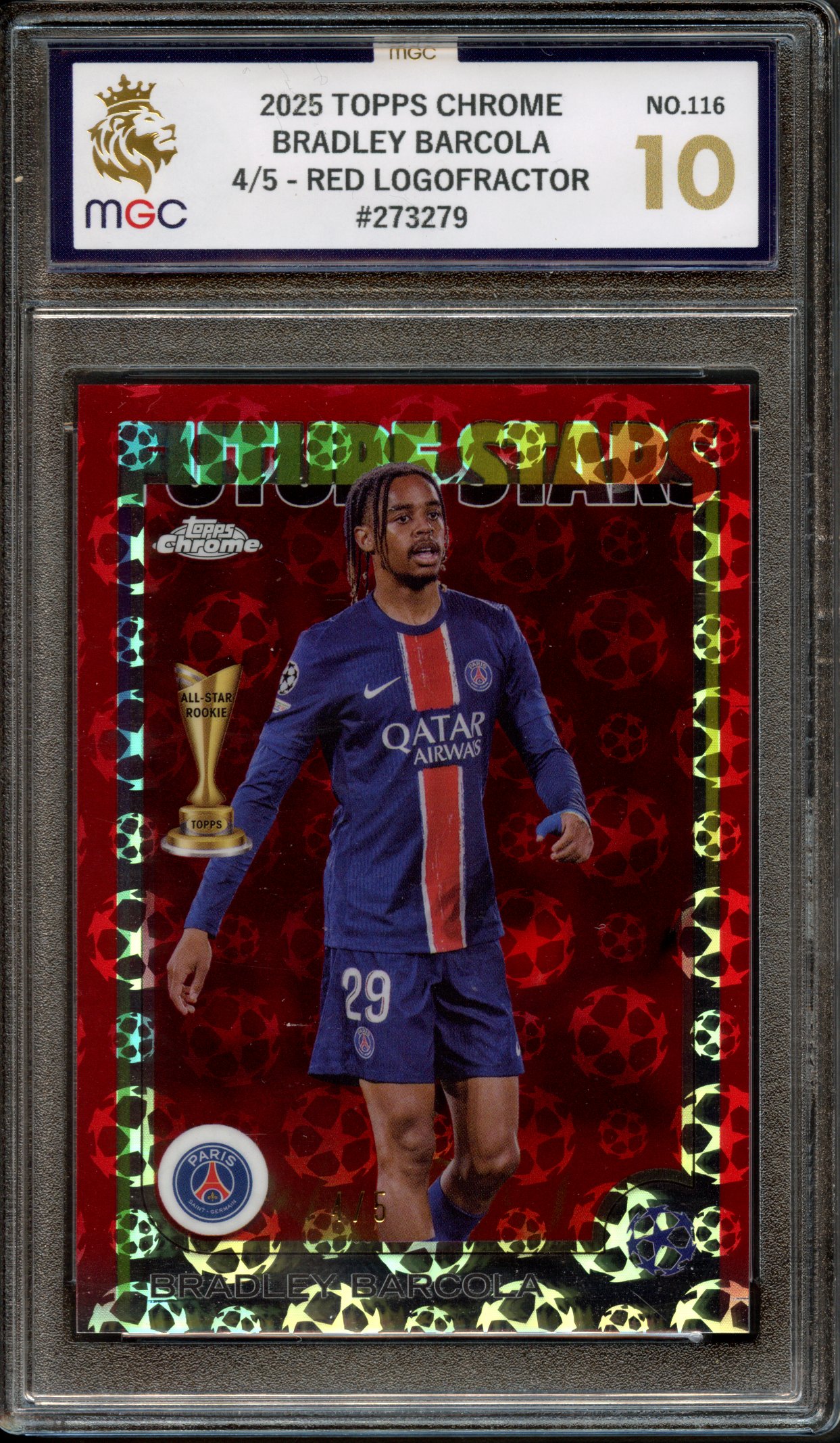 MGC 10 2025 Topps Chrome Bradley Barcola 4/5 Red Logofractor