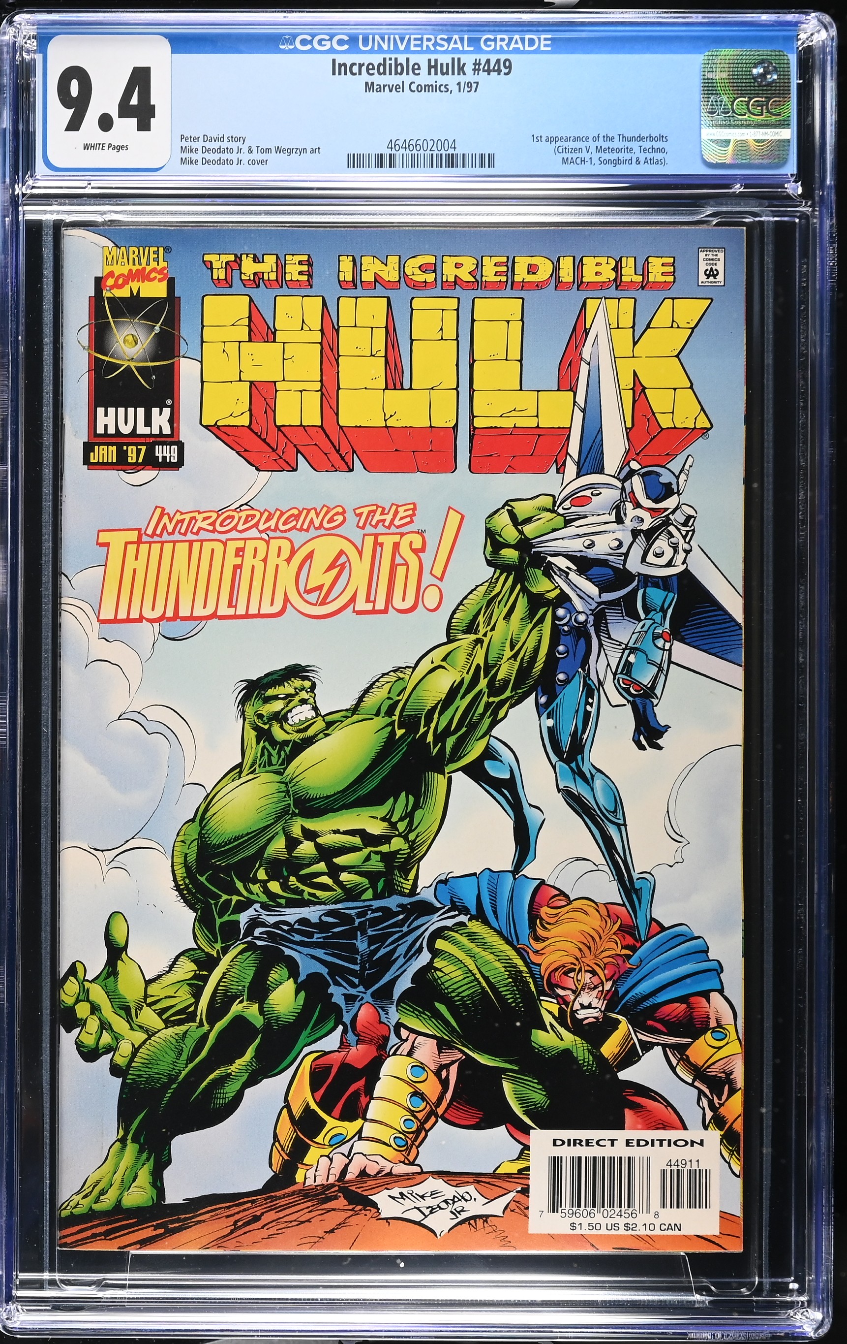 Incredible Hulk #449 CGC 9.4 1st Appearance of The Thunderbolts (Marvel Comics 1996) White Pages