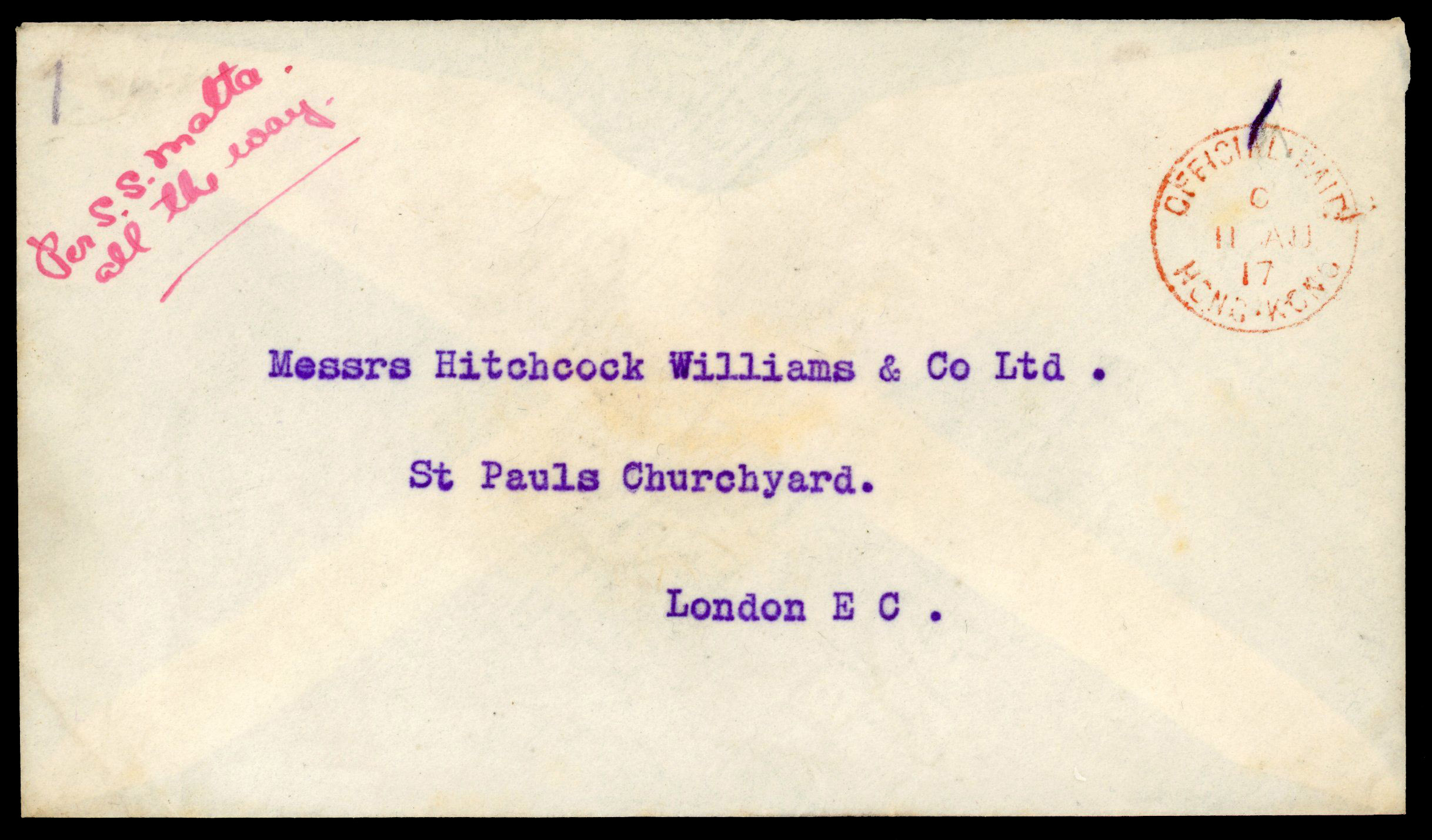 HONG KONG: 1917 stampless envelope to London cancelled with red “OFFICIAL PAID/HONG KONG/