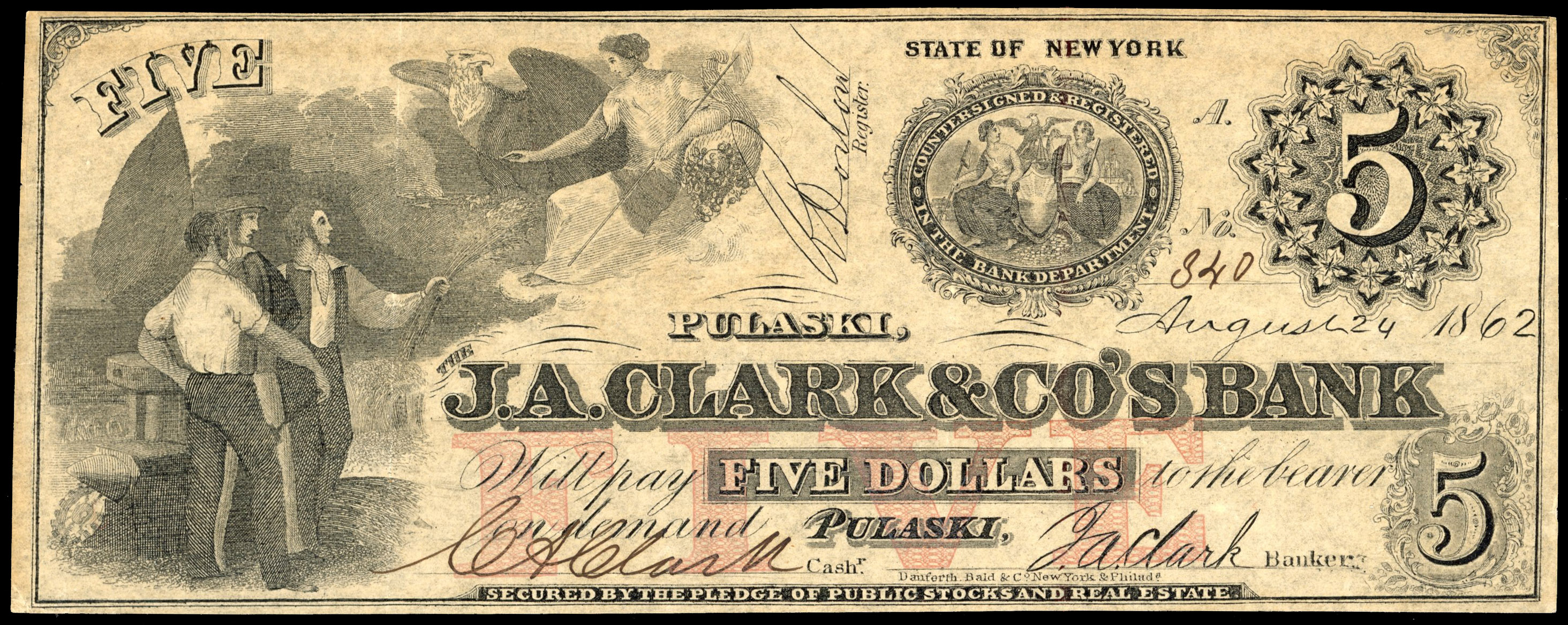 USA, NY. Pulaski, J A Clarke & Co’s Bank, Uniface Five Dollars, 24 Aug. 1862. Very Fine or better.…